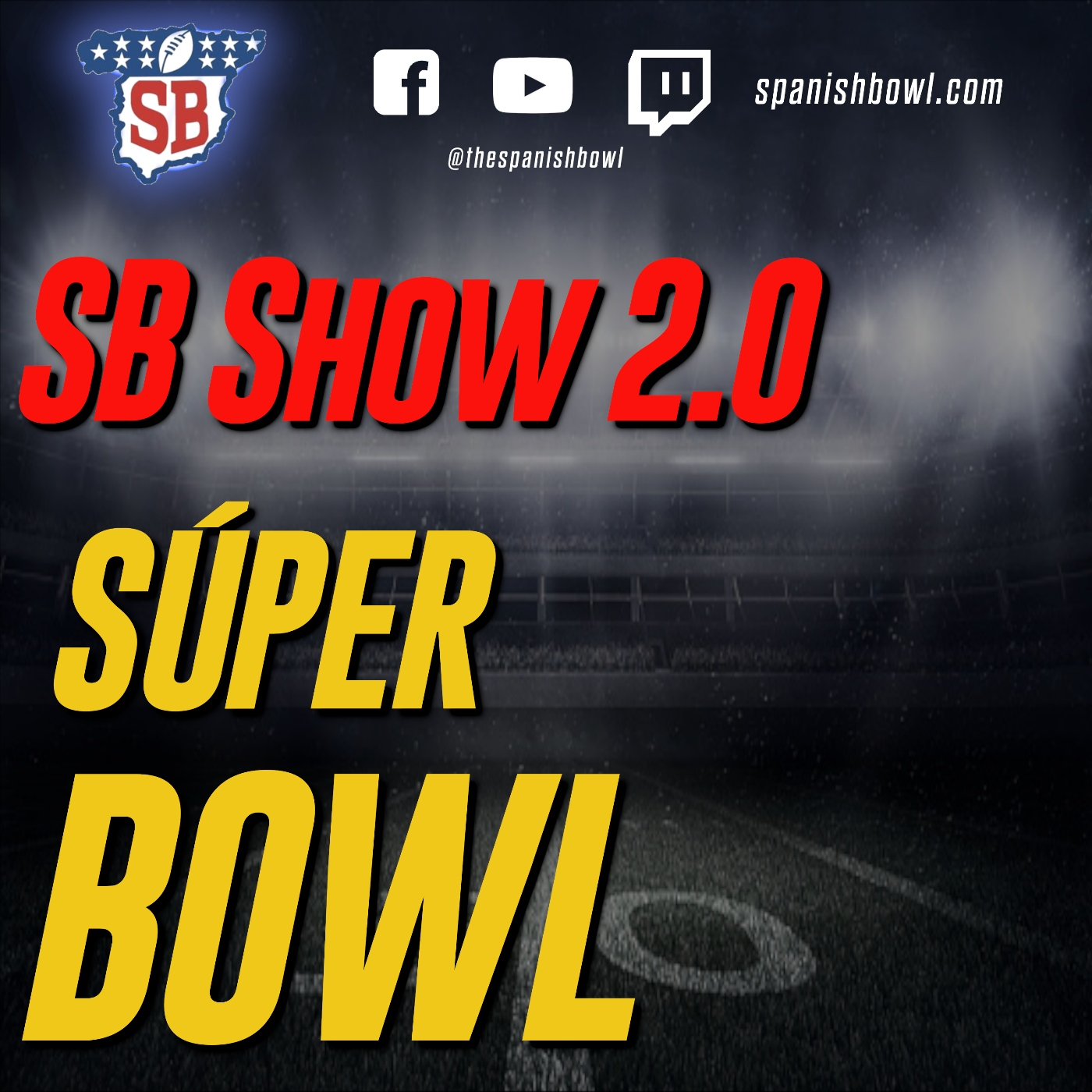 Super Bowl LVIII - Spanish Bowl Show episode artwork