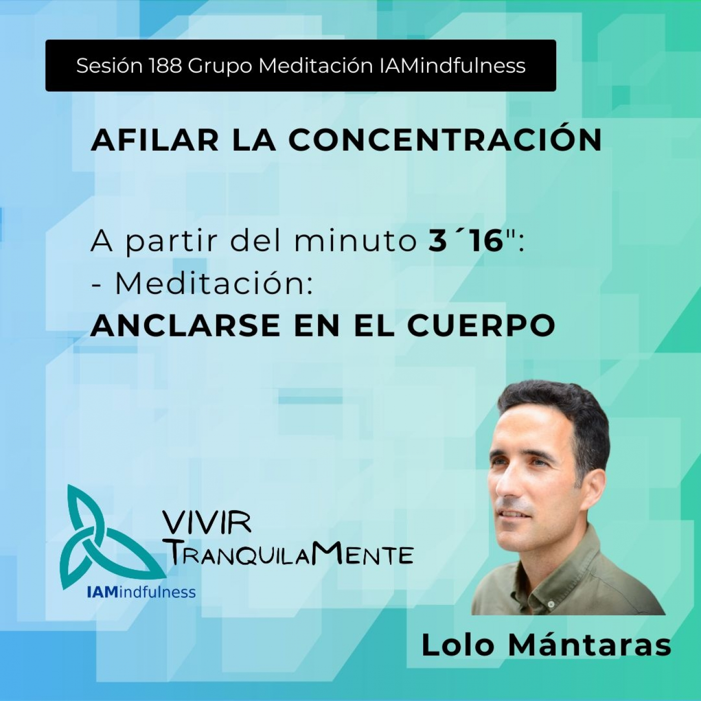 S188 AFILAR LA CONCENTRACIÓN - ANCLARSE EN EL CUERPO episode artwork