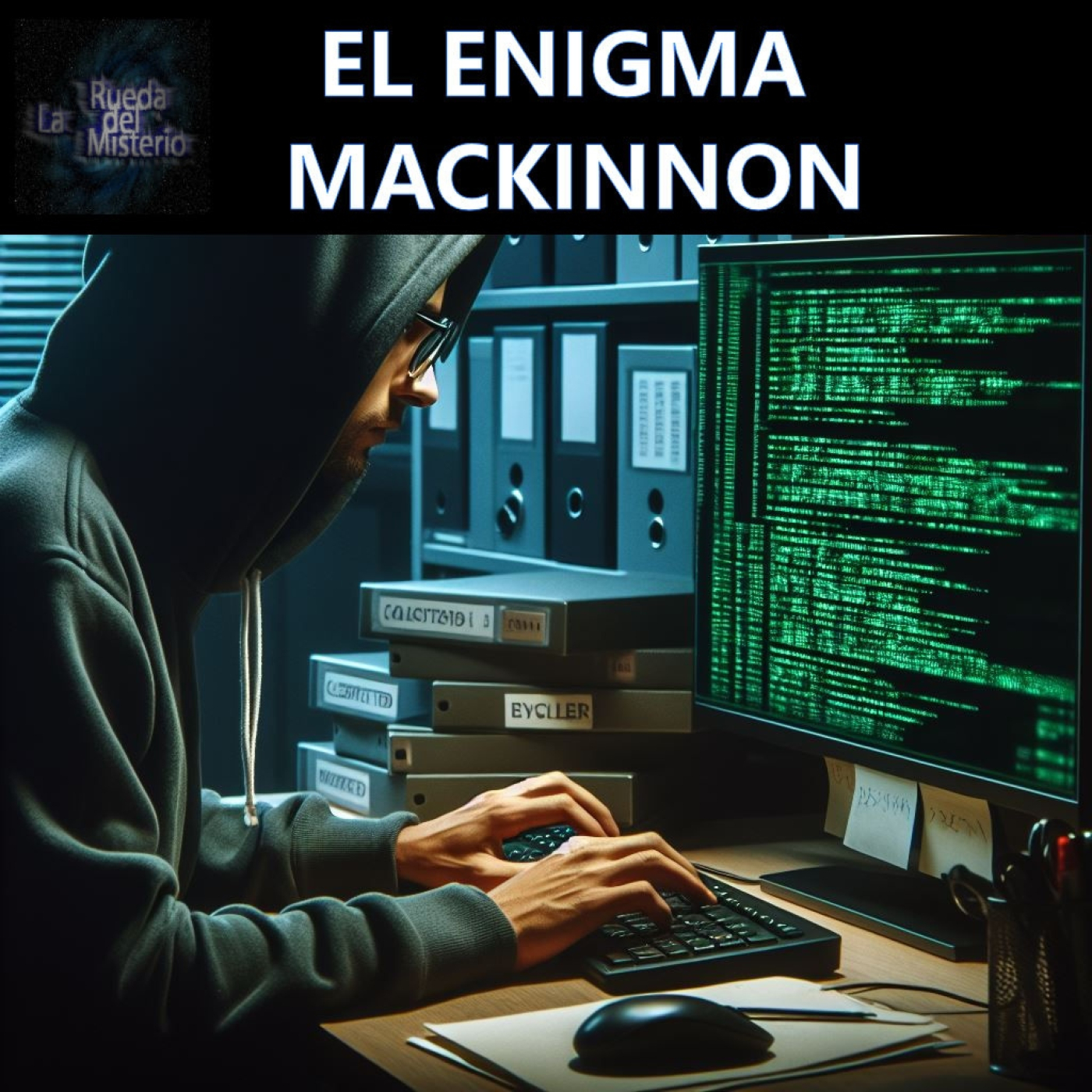 El Enigma Mackinnon. - Episodio exclusivo para mecenas
