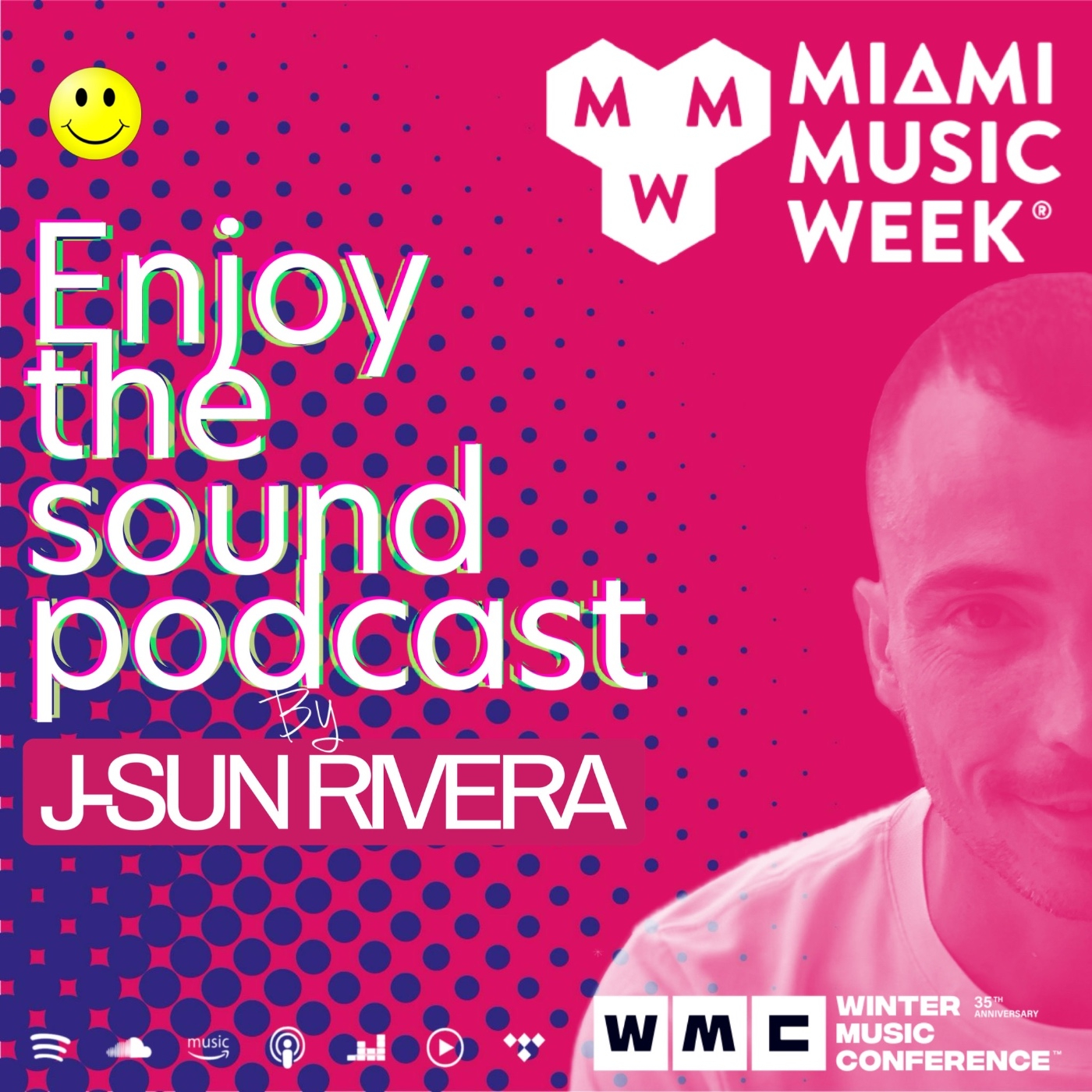 Enjoy the sound Podcast with J-SUN RIVERA
