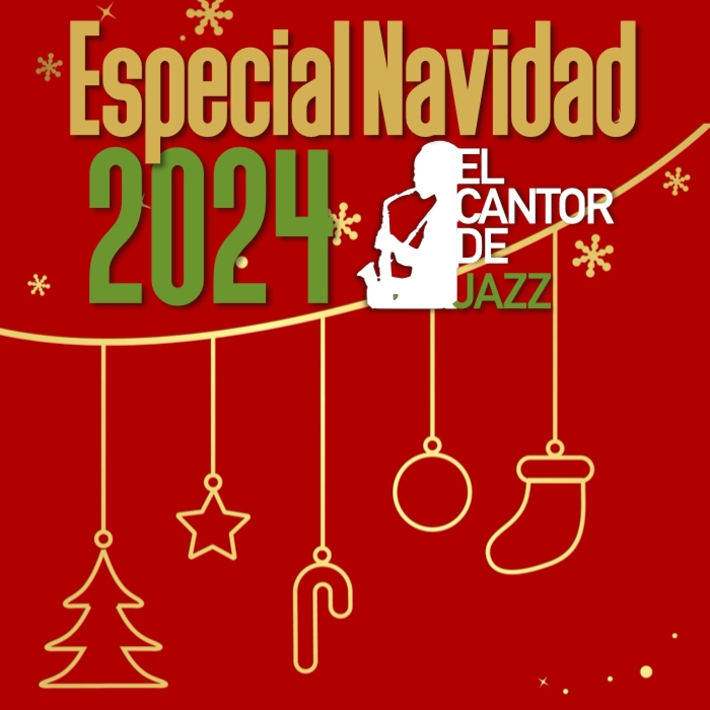 El Cantor de Jazz 2024×01: Especial Navidad 2024