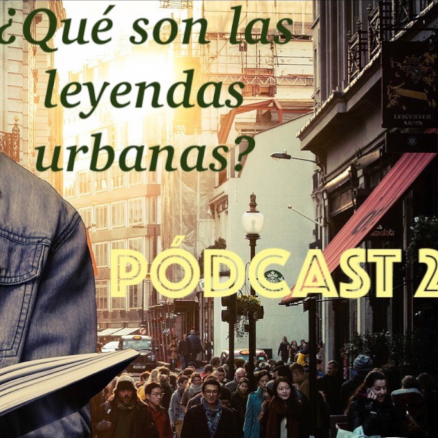 002 - ¿Qué son las leyendas urbanas? episode artwork