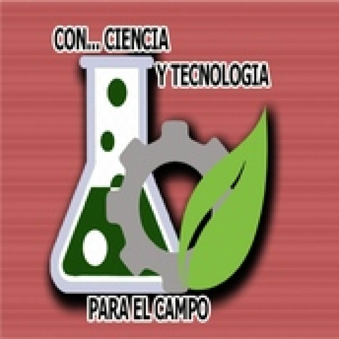 Con... Ciencia y Tecnología para el Campo - 20 de junio de 2025 episode artwork