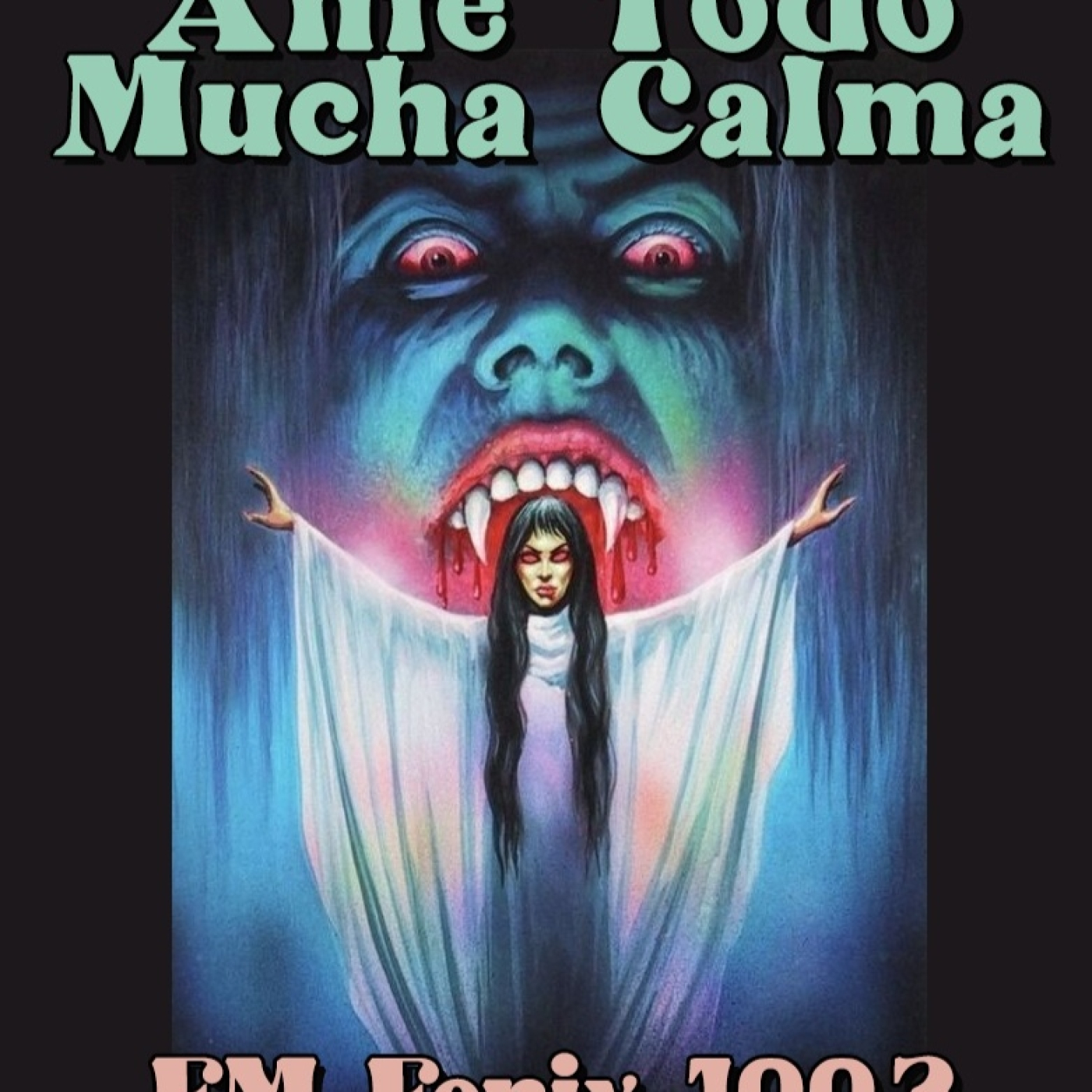 ANTE TODO MUCHA CALMA