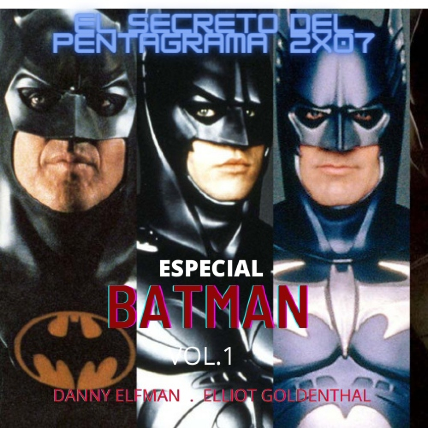 El Secreto del Pentagrama 2x07 Especial Batman vol.1 episode artwork