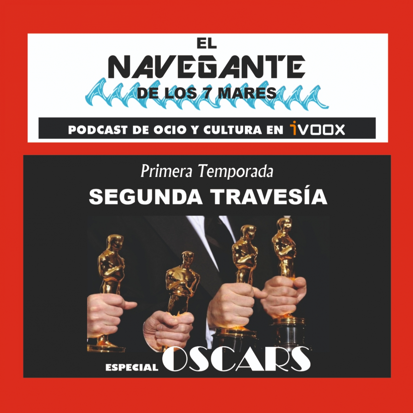 Segunda Travesía: Especial Oscars episode artwork