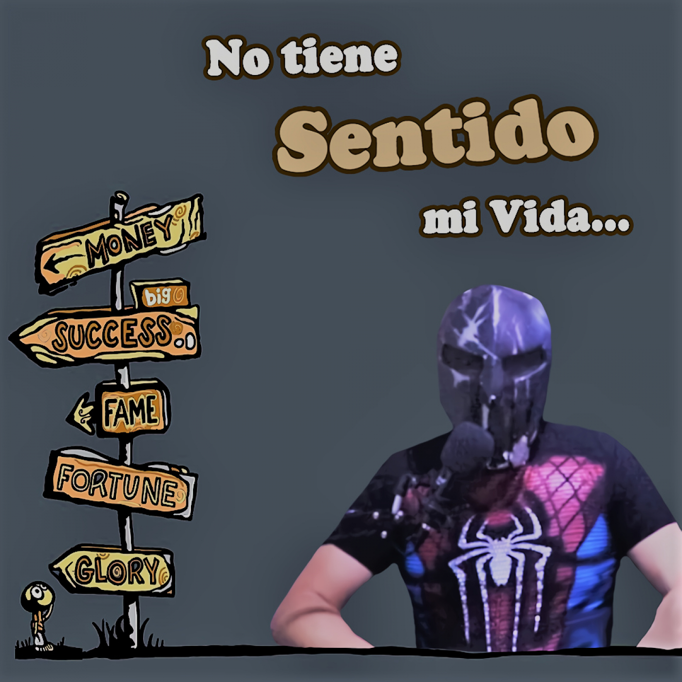 No tiene Sentido mi Vida