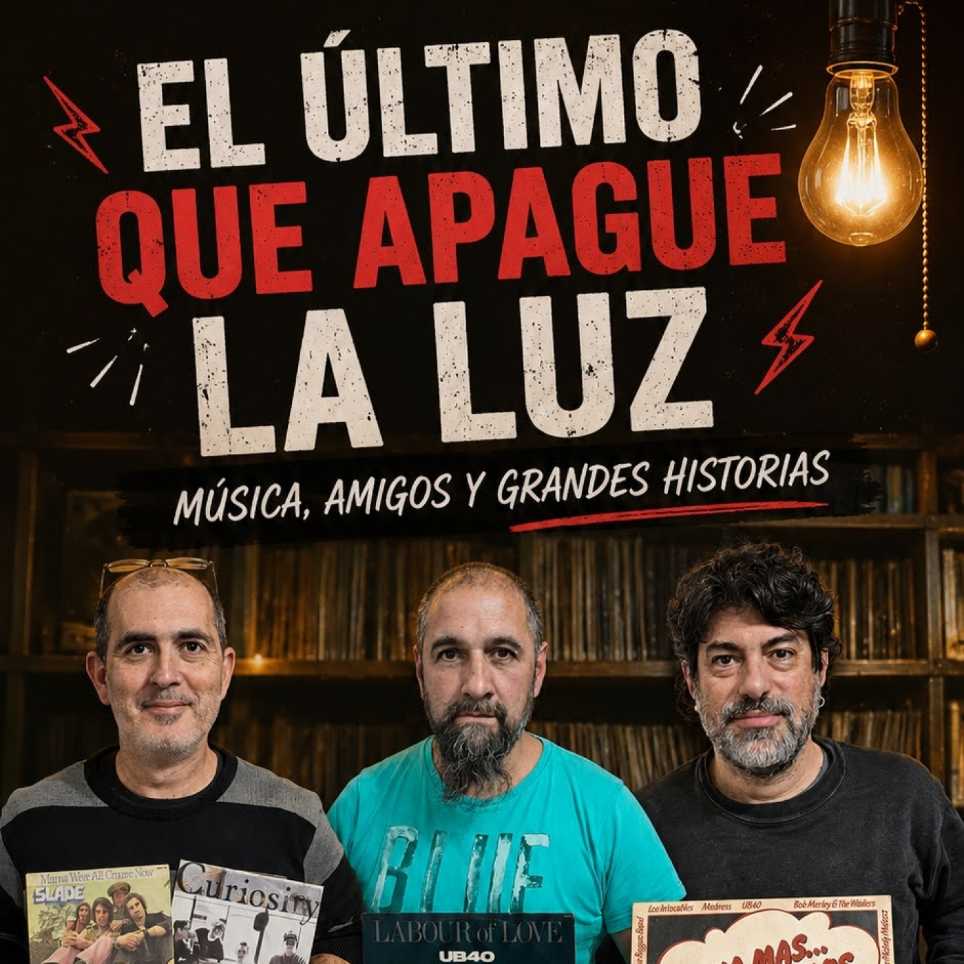 El Último Que Apague La Luz 27-07-2026 episode artwork