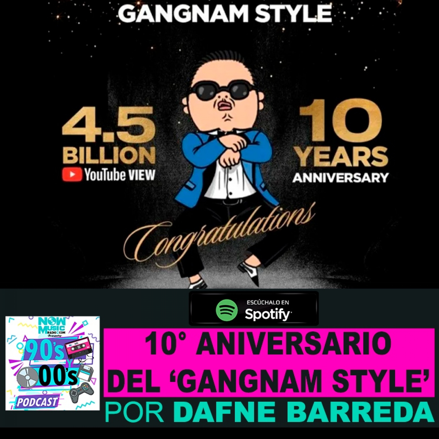 10° Aniversario del Gangnam Style de PSY