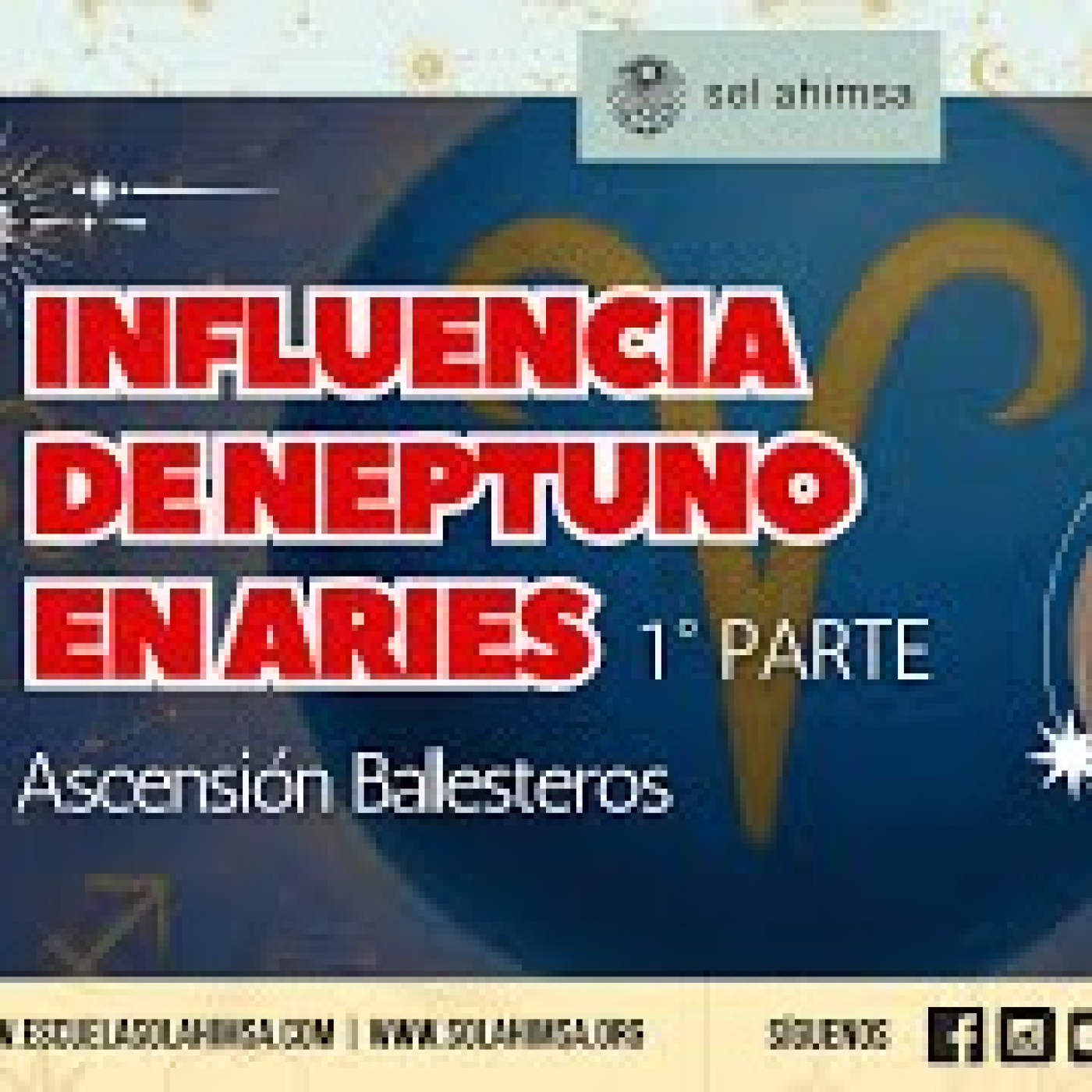 Influencia de Neptuno en Aries 1 parte con Ascensión Ballesteros episode artwork