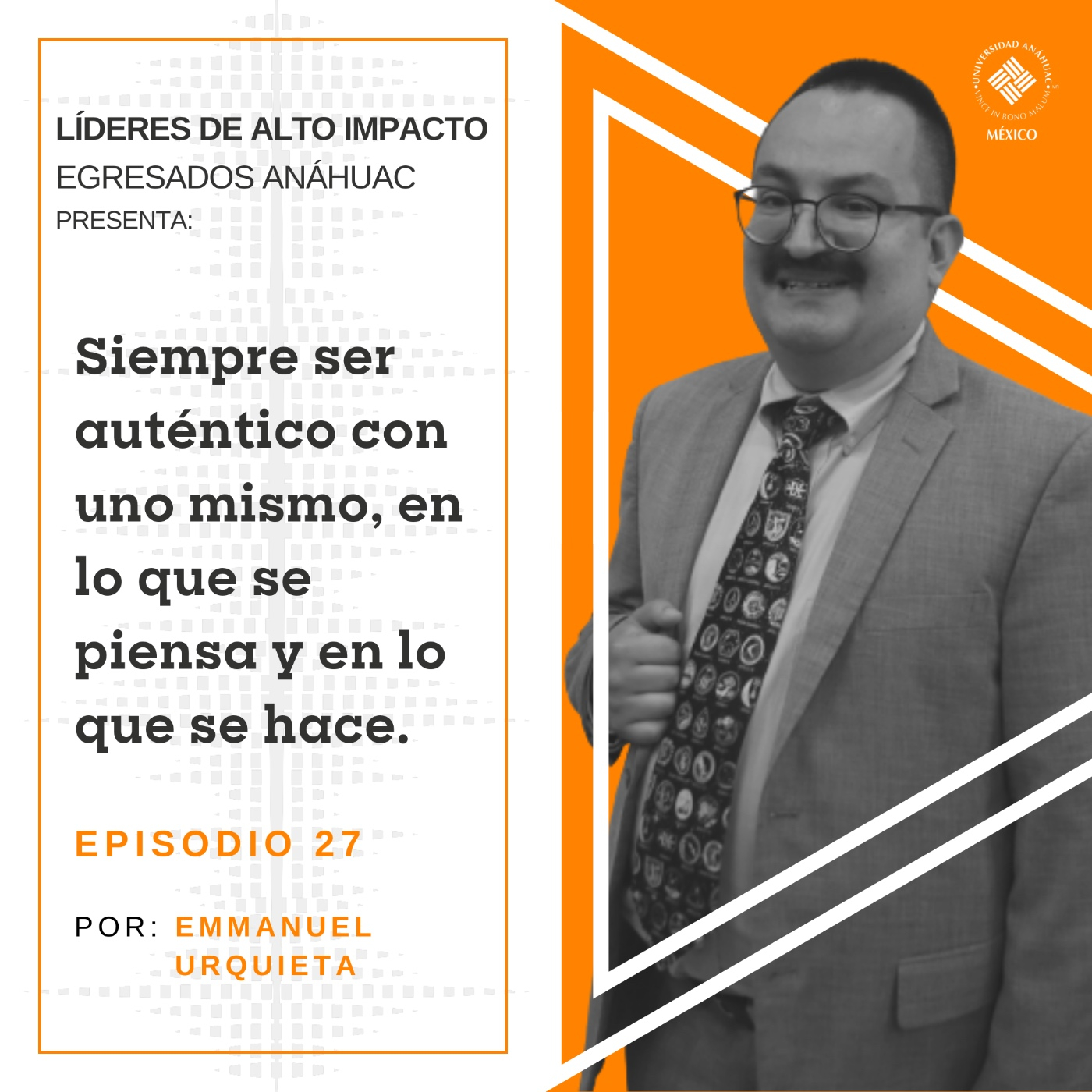 Egresados Anáhuac: Líderes de Alto Impacto