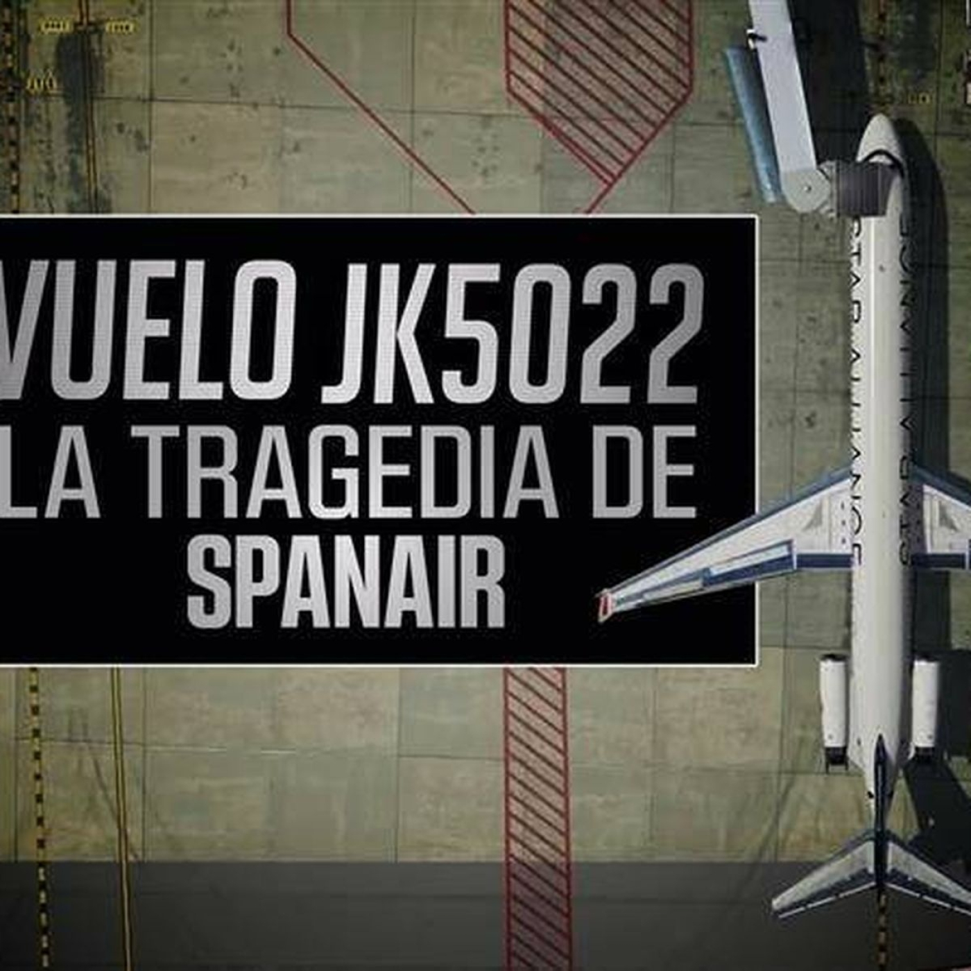 JK5022, LA TRAGEDIA DE SPANAIR #documental #catastrofes #podcast episode artwork