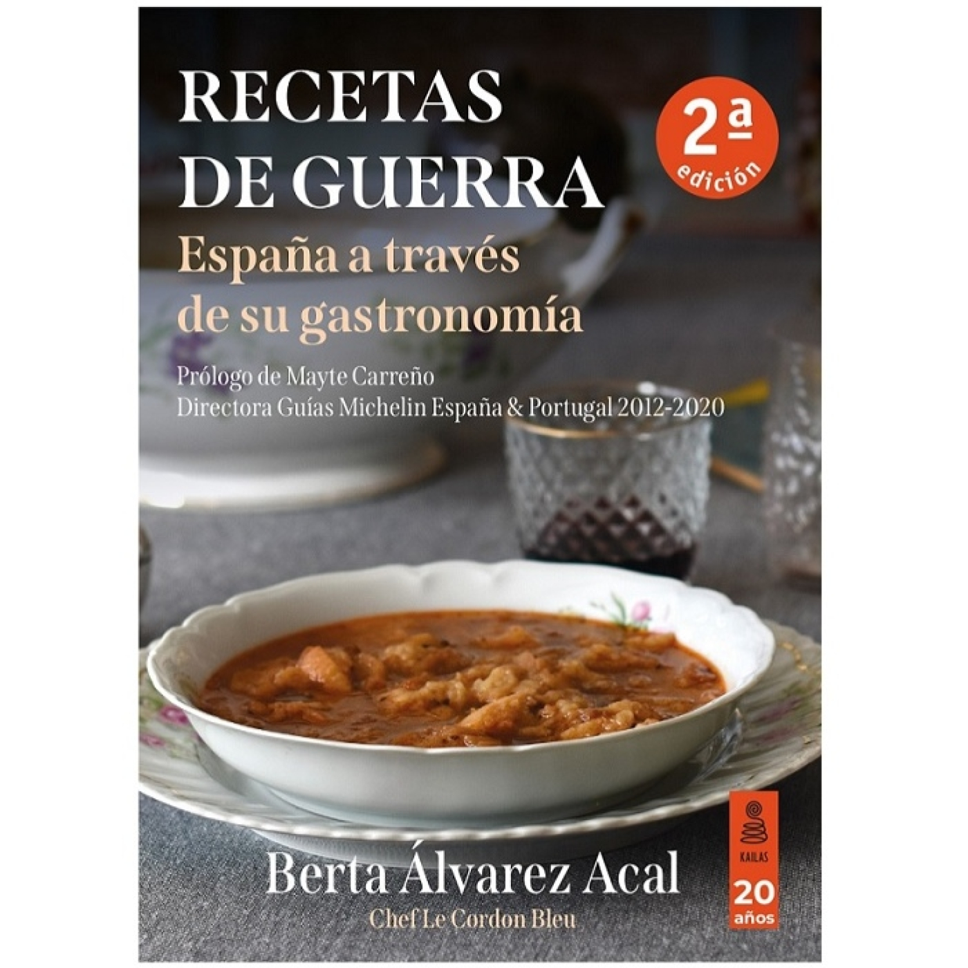 Berta Álvarez Acal: Recetas de guerra