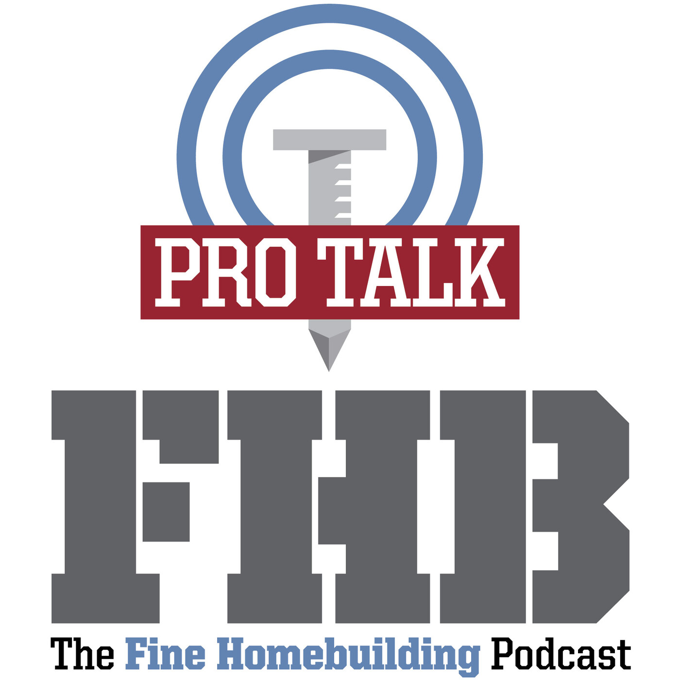 The Fine Homebuilding Podcast