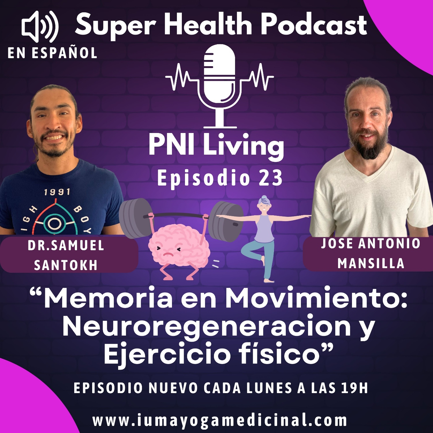 Super Health Podcast PNI Living en Español
