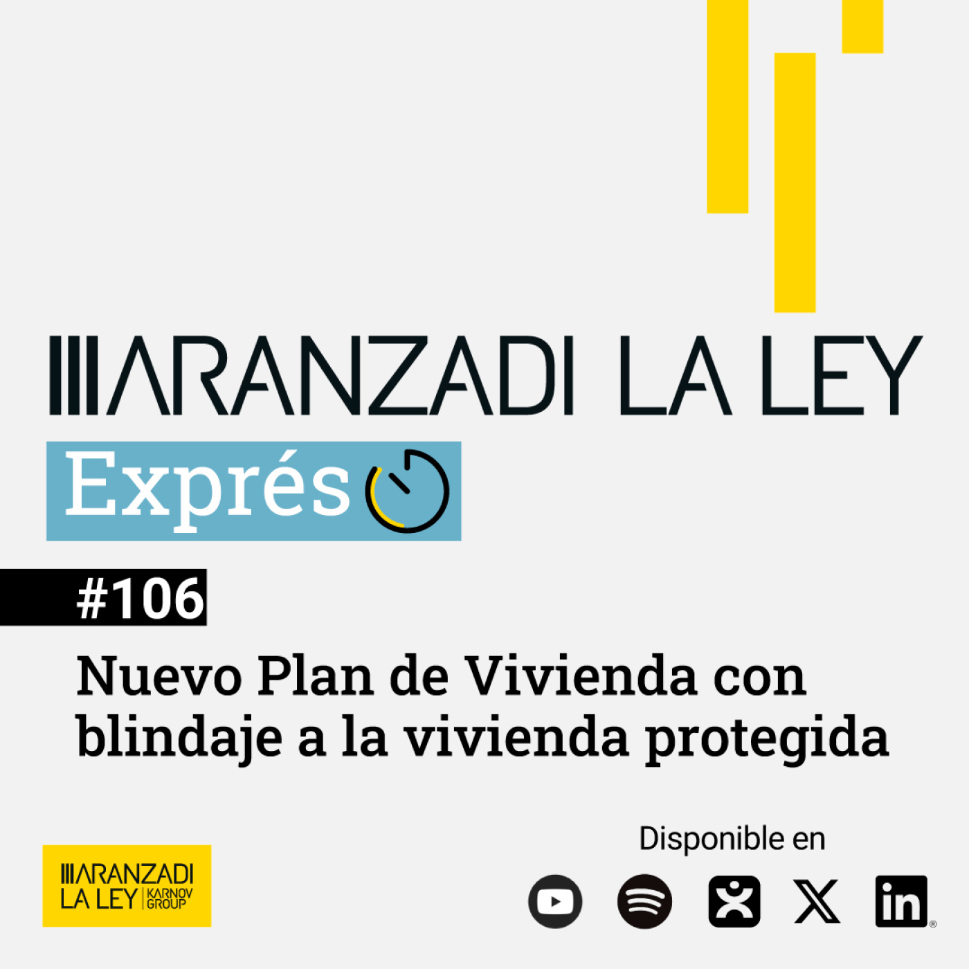 Aranzadi LA LEY Exprés: nuevo Plan de Vivienda con blindaje a la vivienda protegida episode artwork