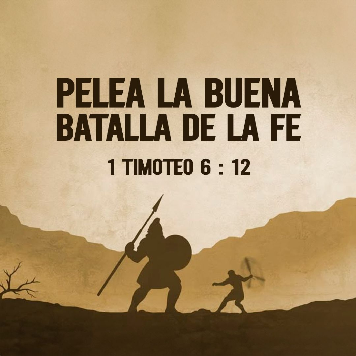 Pelea la buena batalla de la fe episode artwork