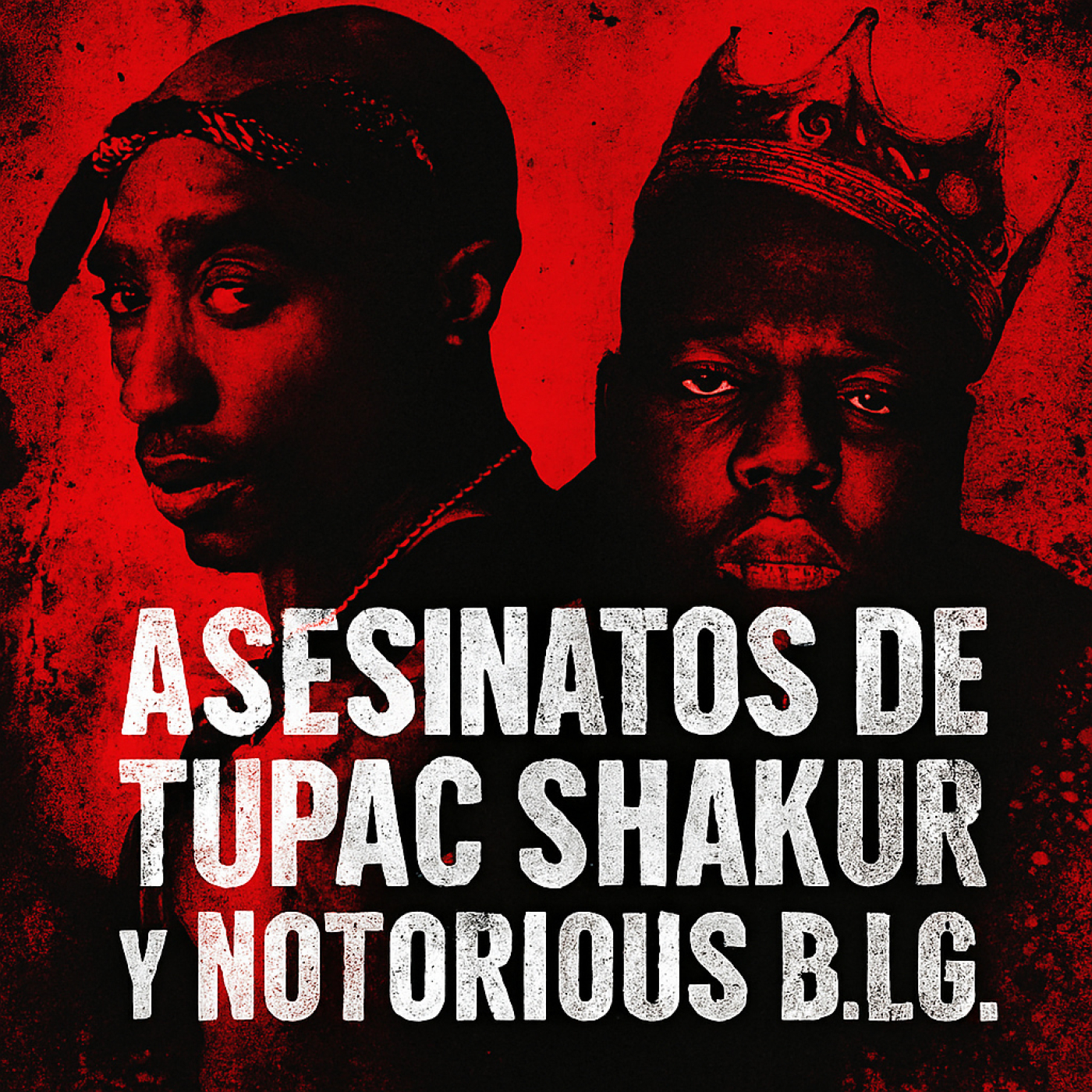 Los asesinatos de Tupac Shakur y The Notorious B.I.G. episode artwork