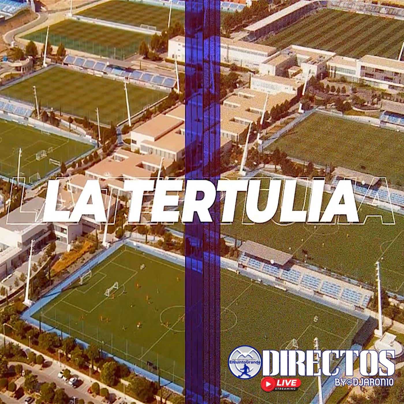 STREAMING MADRIDISTA by @ElQuintoGrande