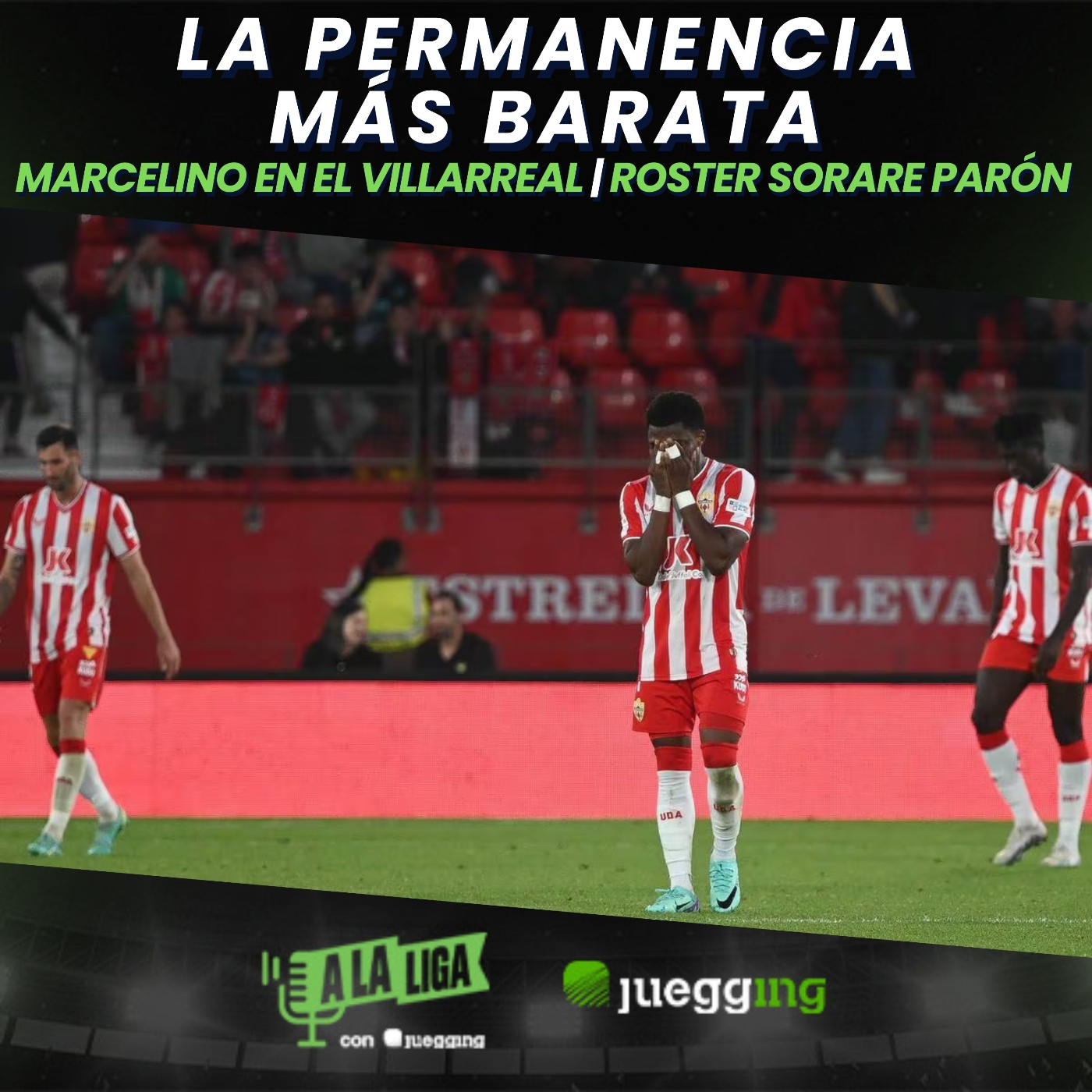 A LA LIGA CON JUEGGING