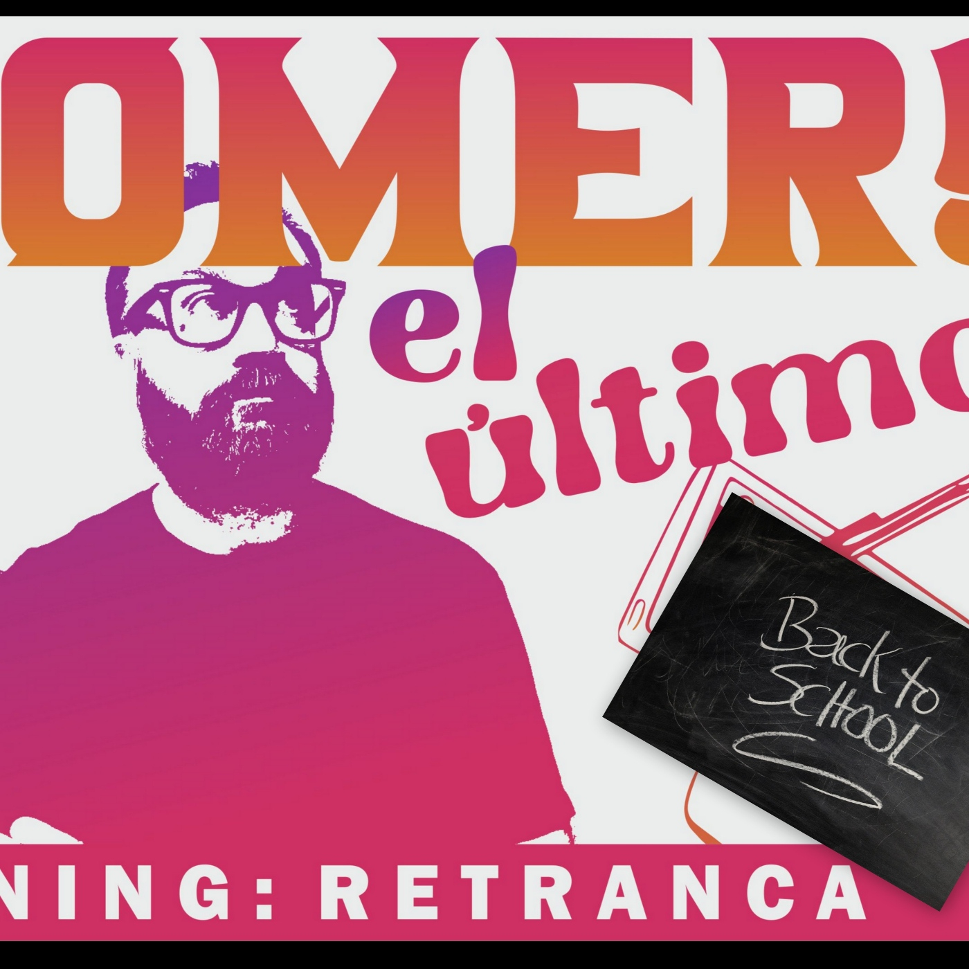 Boomer el último #7: (II temporada) Vuelta al cole, o no episode artwork
