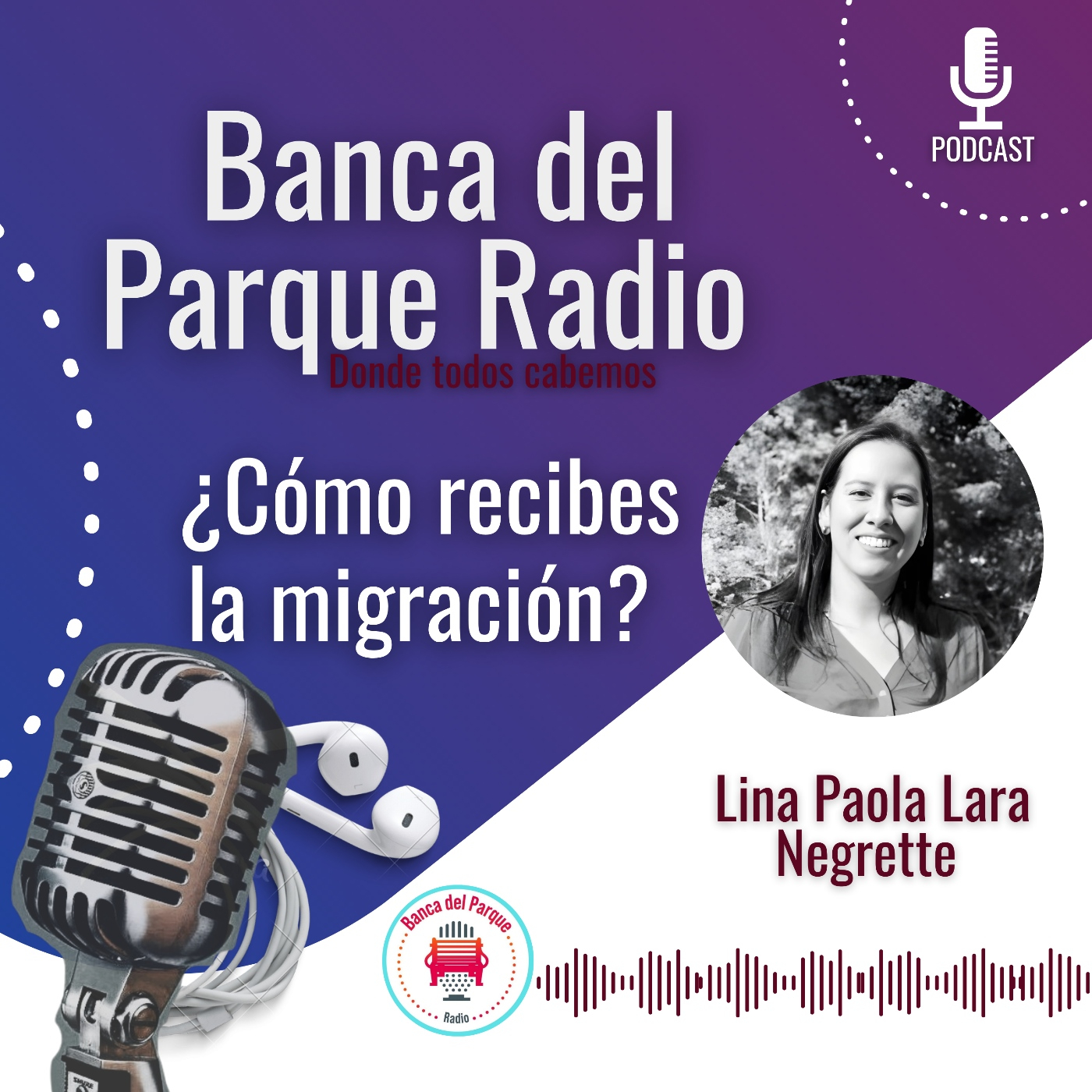 Podcast Banca del Parque Radio