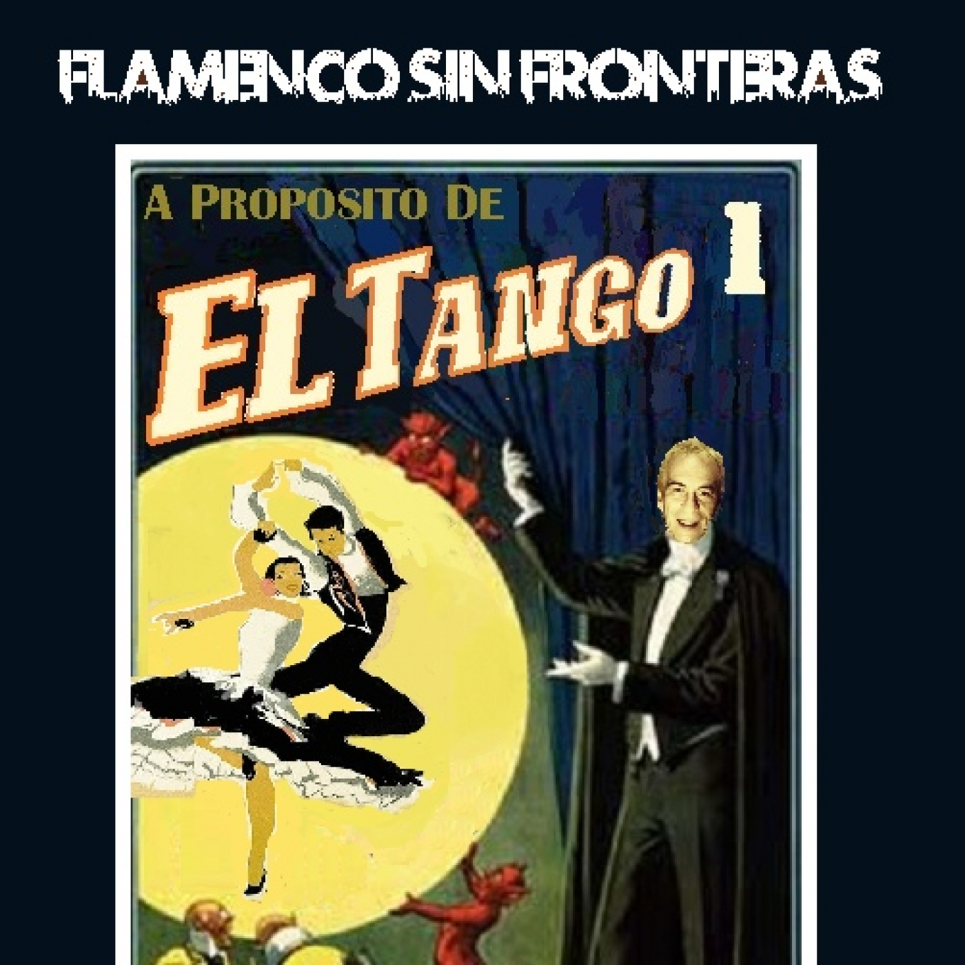 Programa 221 - HUELLAS - A propósito del Tango episode artwork