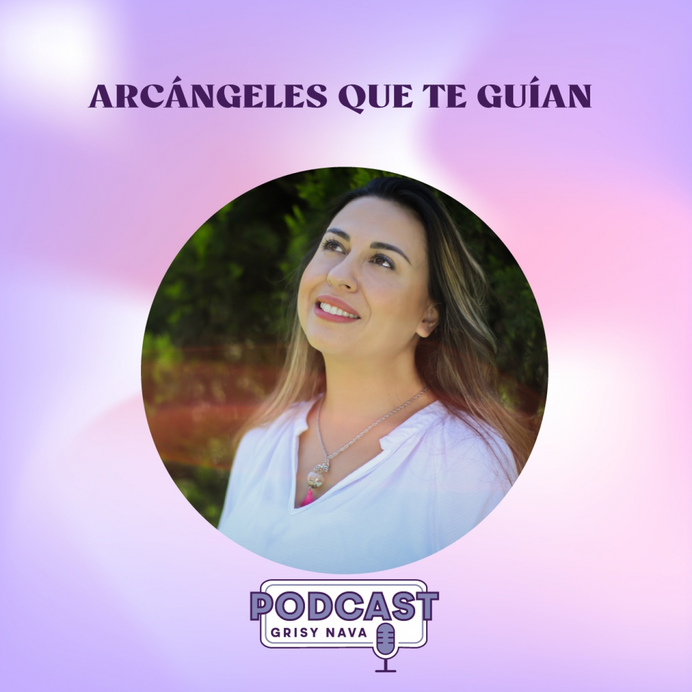 Grisy Nava Podcast: Un espacio de conciencia