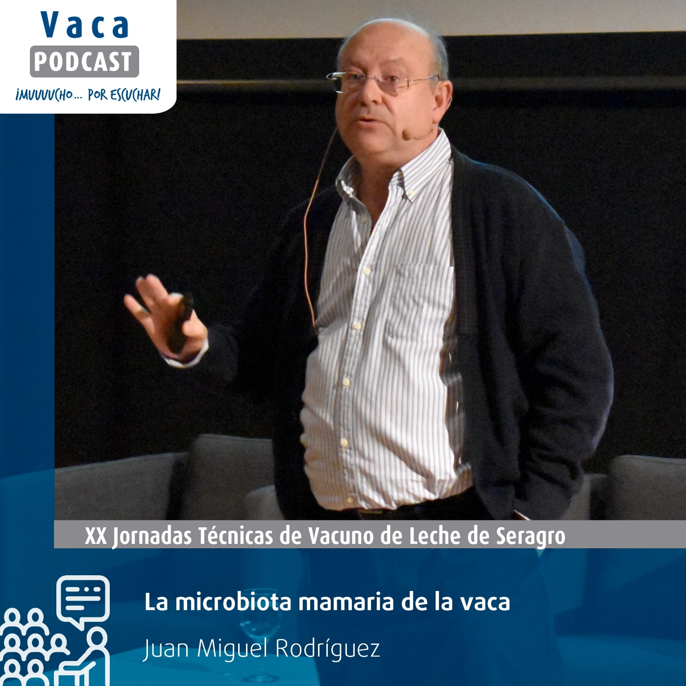 "La microbiota mamaria de la vaca" | Juan Miguel Rodríguez