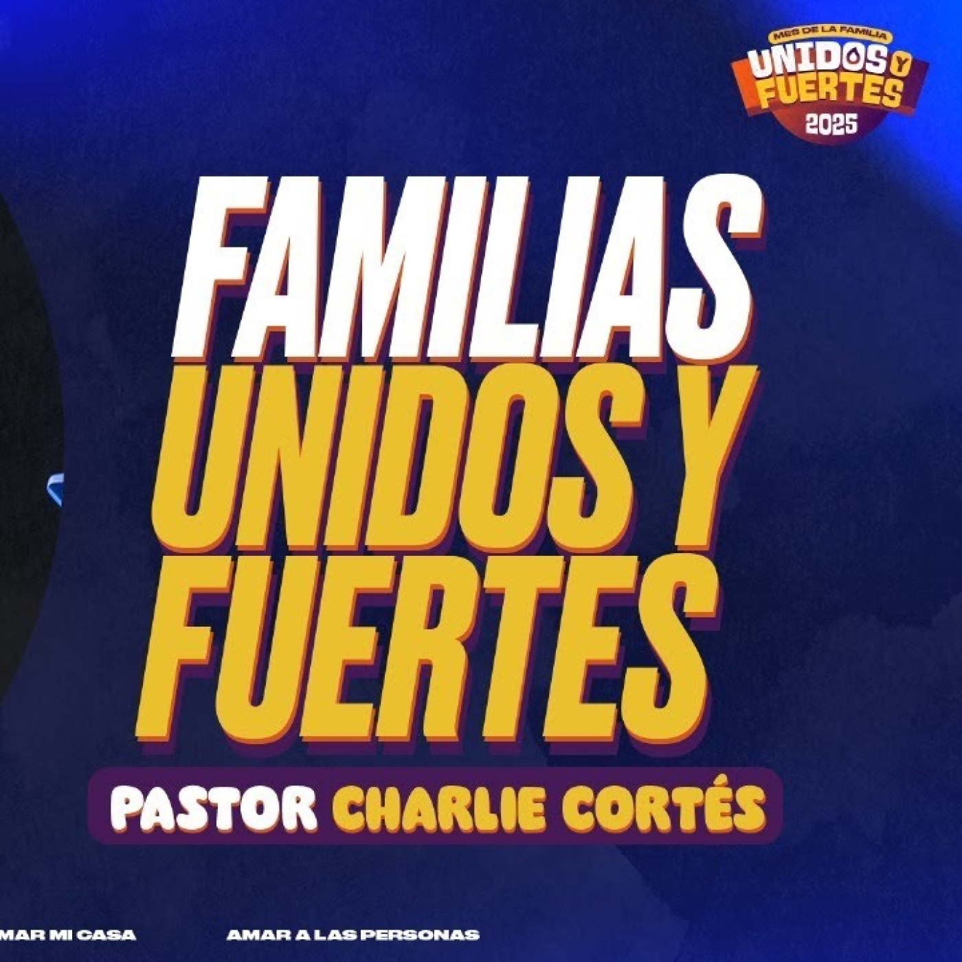 Familias Unidas y Fuertes episode artwork