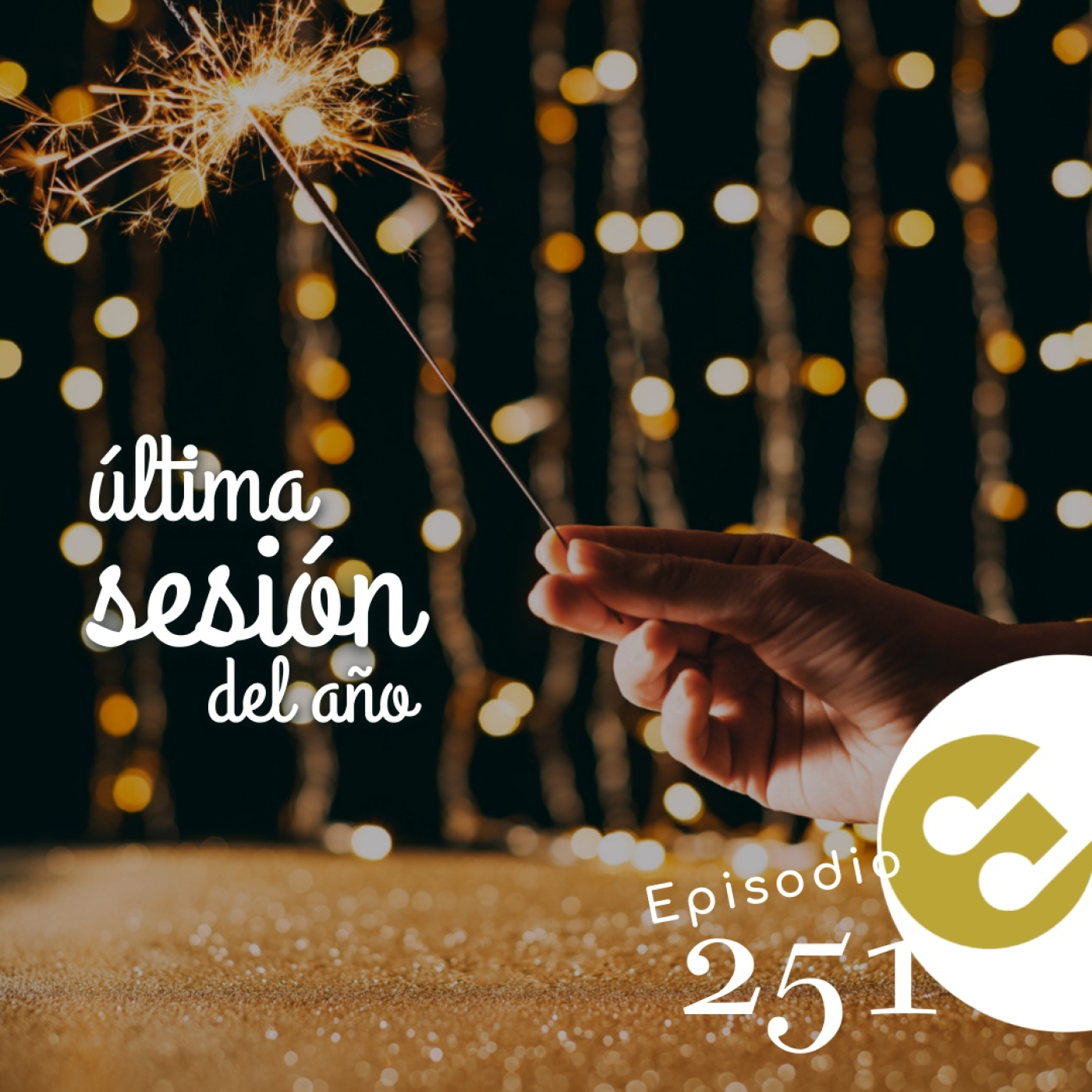 Episodio 251 - #Últimasesión del año episode artwork