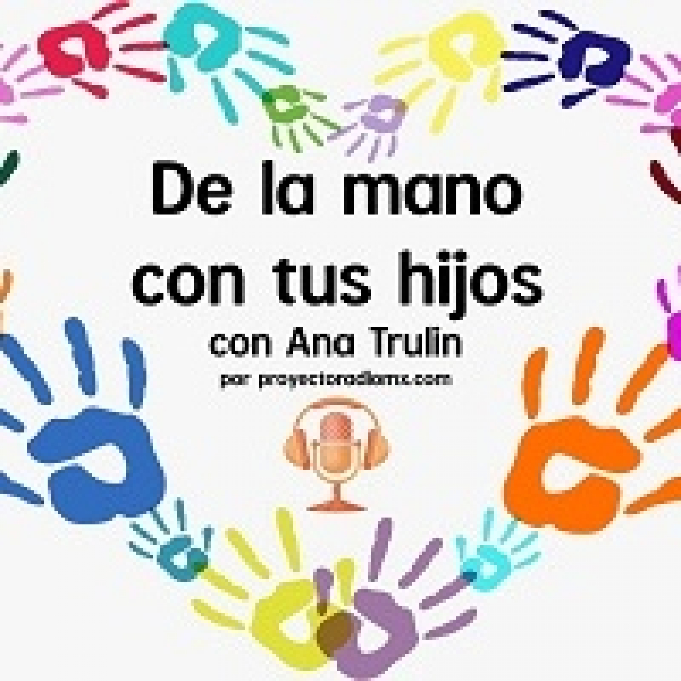 De la Mano con tus Hijos 110423 p237 episode artwork