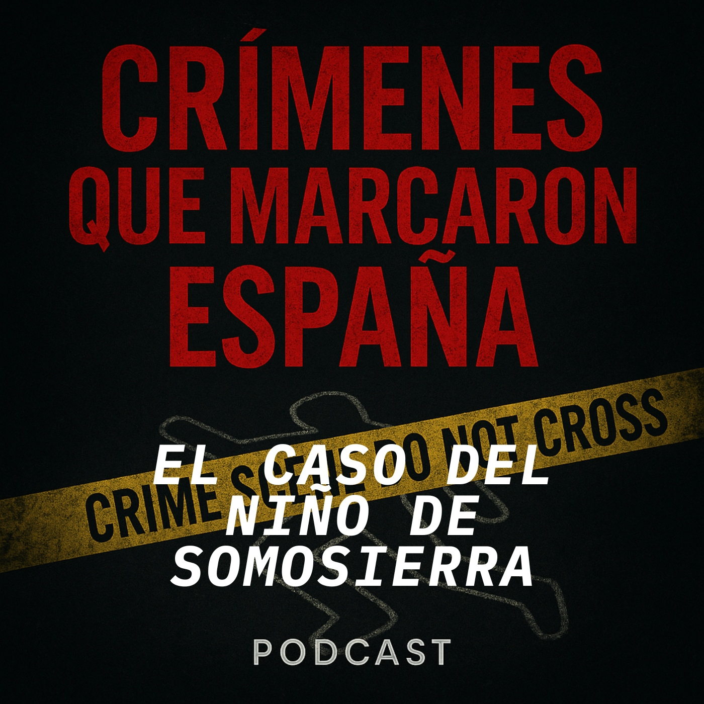 CRÍMENES QUE MARCARON ESPAÑA