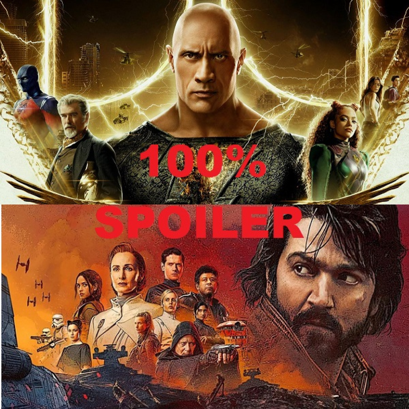 100% Spoiler 6.52. Black Adam y Andor. episode artwork