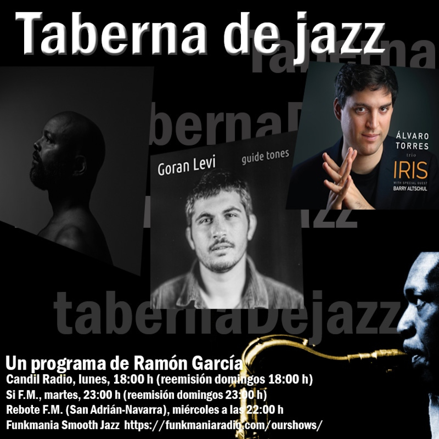 Taberna de JAZZ - 10x08 - Myles Sanko - Goran Levi - Alvaro Torres episode artwork