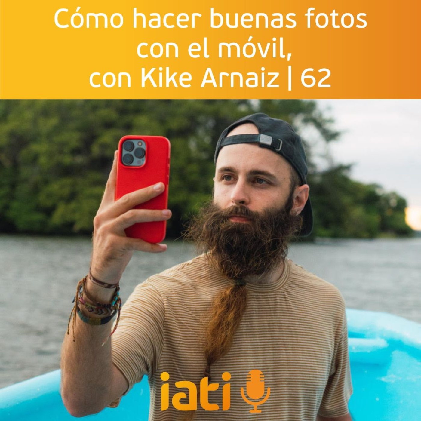 Cómo hacer buenas fotos con el móvil, con Kike Arnaiz | 62