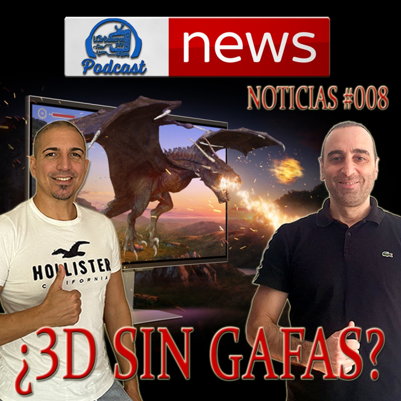 PODCAST NEWS #008 | En directo 04/02/26 | Samsung va por el 3D sin gafas | y más notis!!! episode artwork