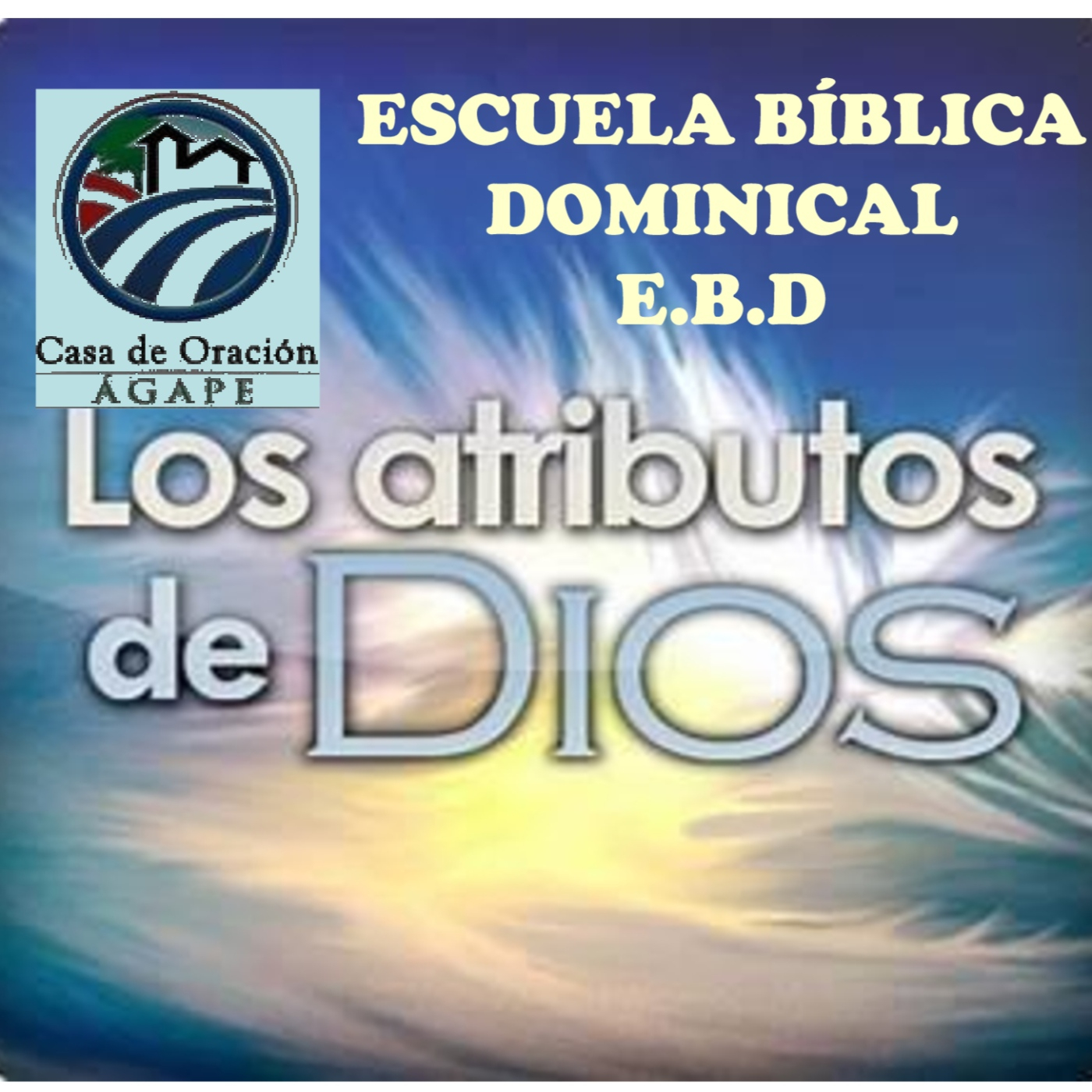 SERMONES Y ESCUELA BÍBLICA (E.B.D)