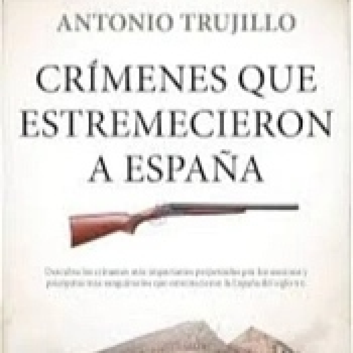 Crímenes que estremecieron a España. - Episodio exclusivo para mecenas episode artwork