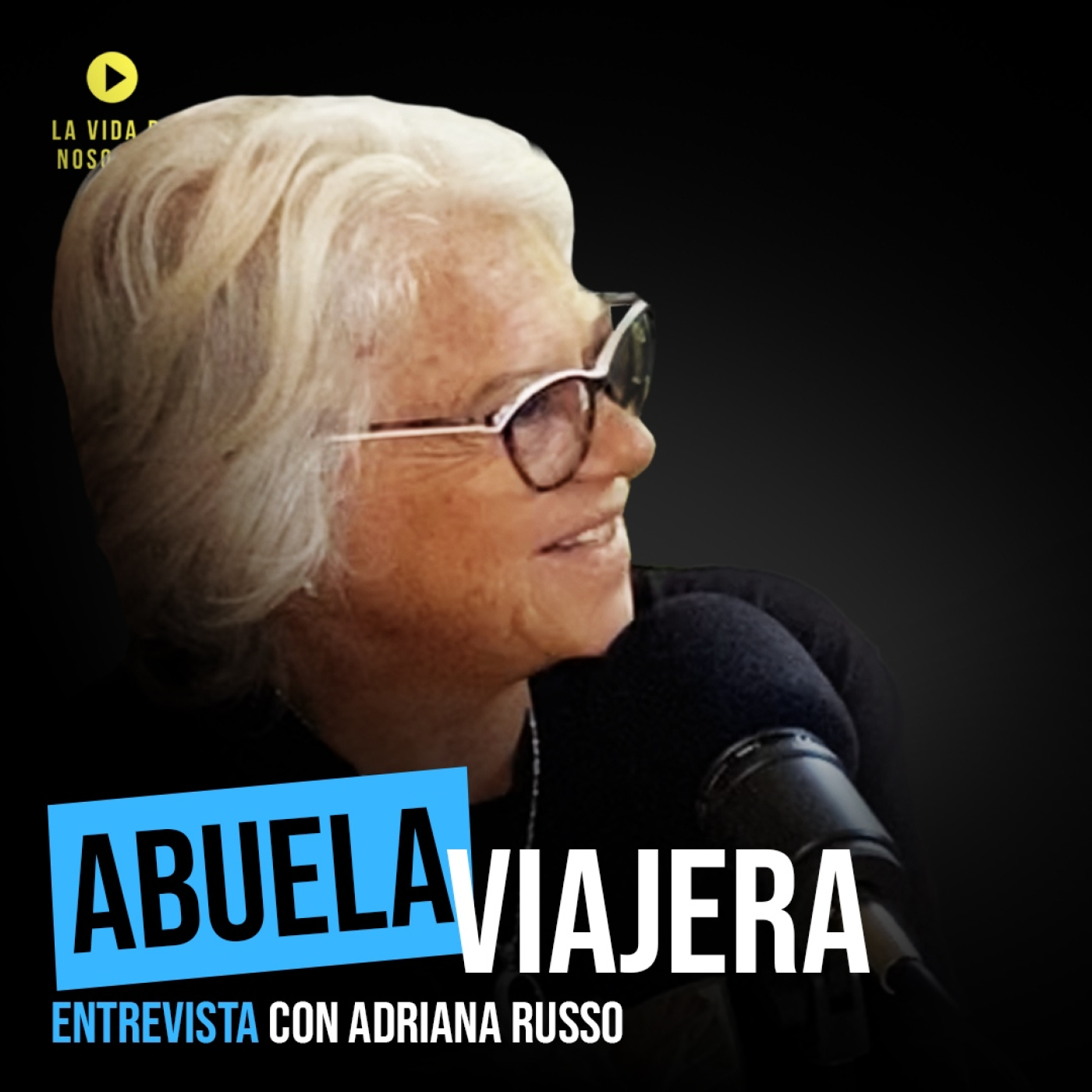 La Vida de Nosotros