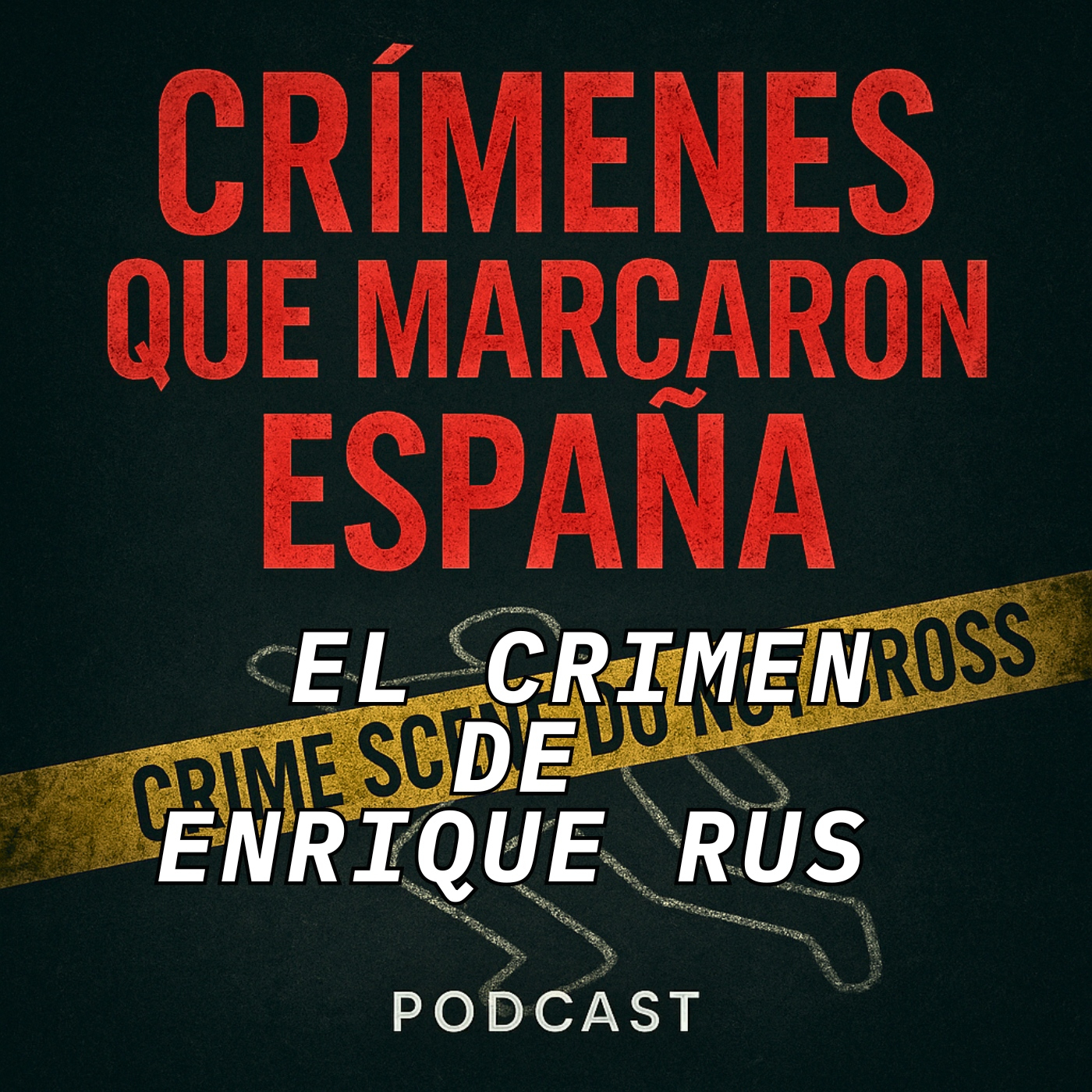 CRÍMENES QUE MARCARON ESPAÑA