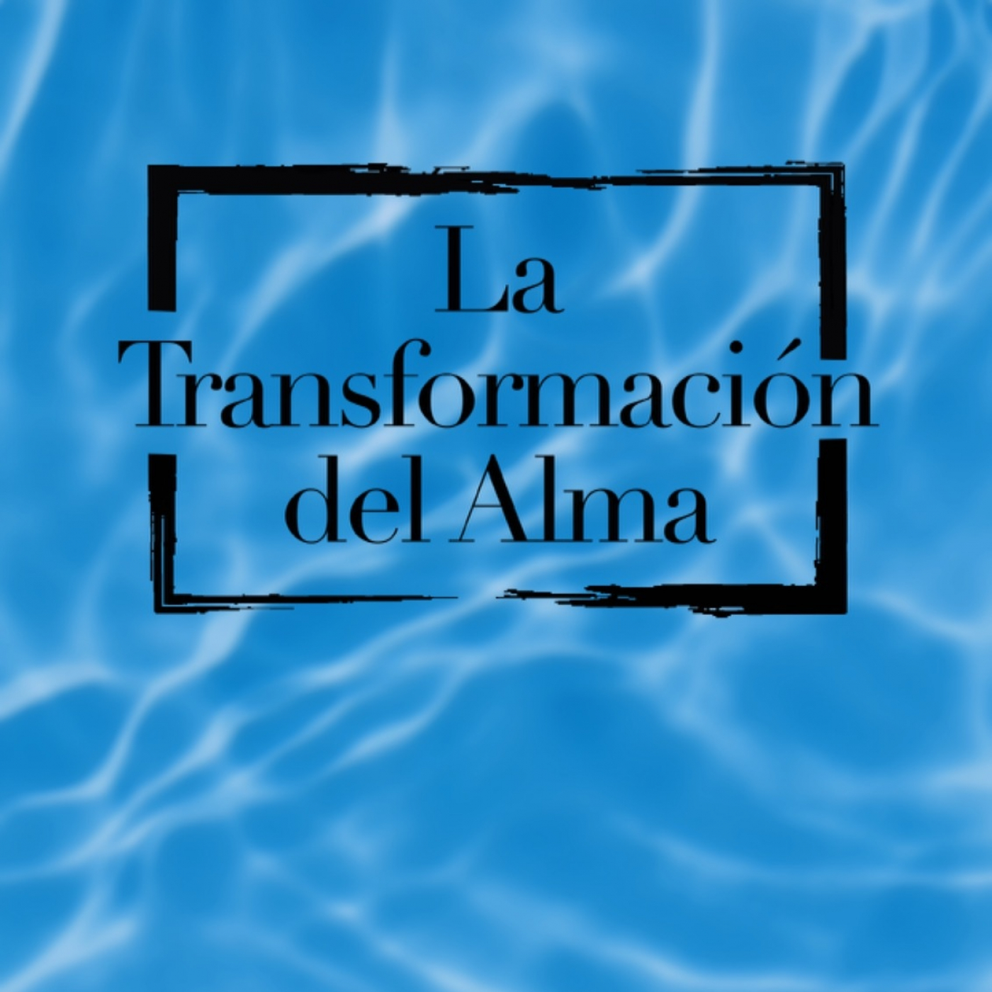 La Transformación del Alma 1 - Pastor Kenneth Solá episode artwork