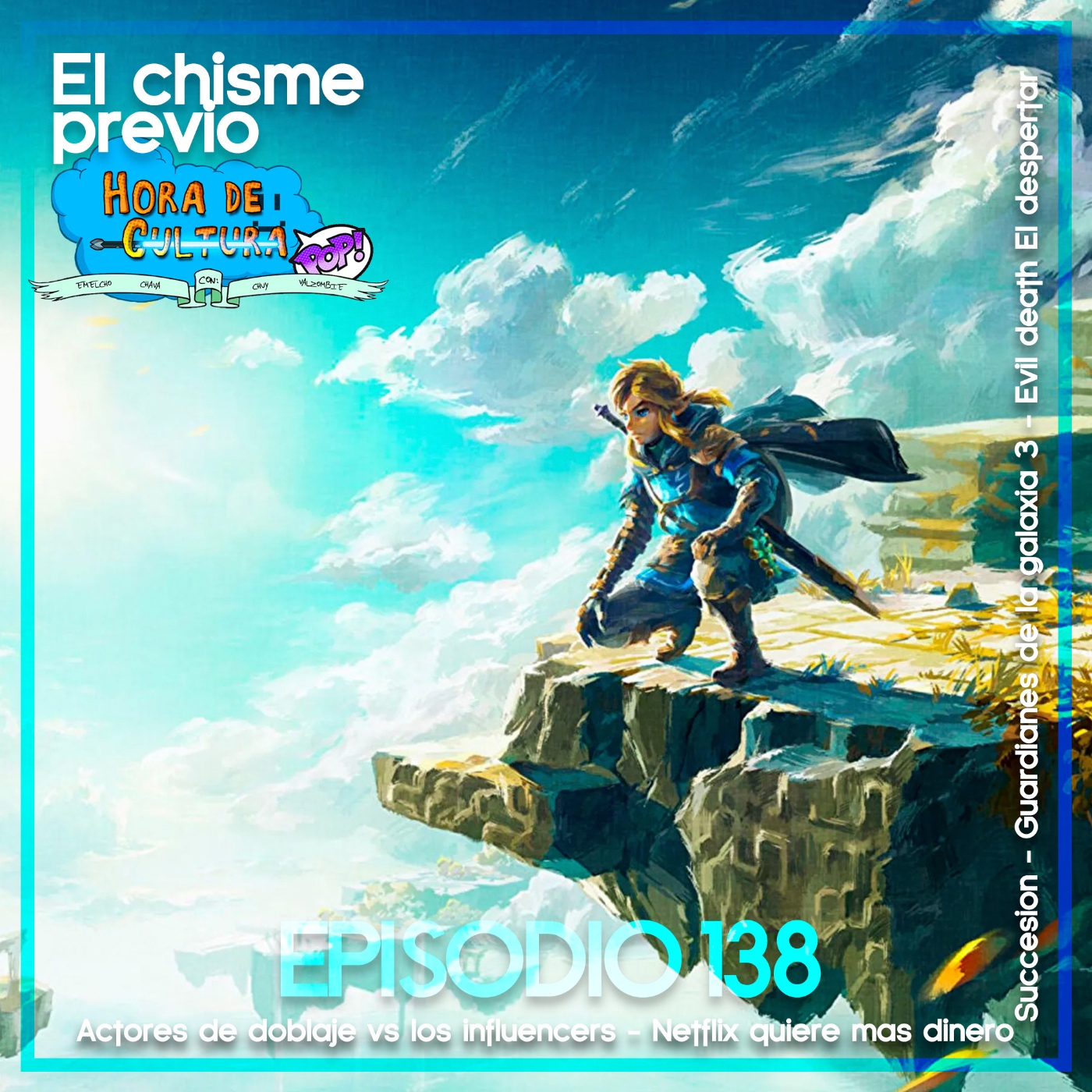 El chisme previo a... Episodio 138