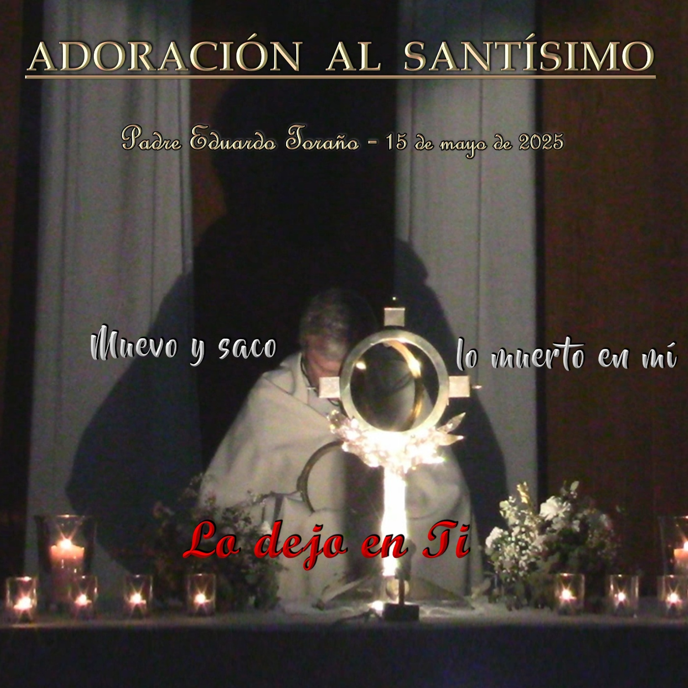 Adoración al Santísimo