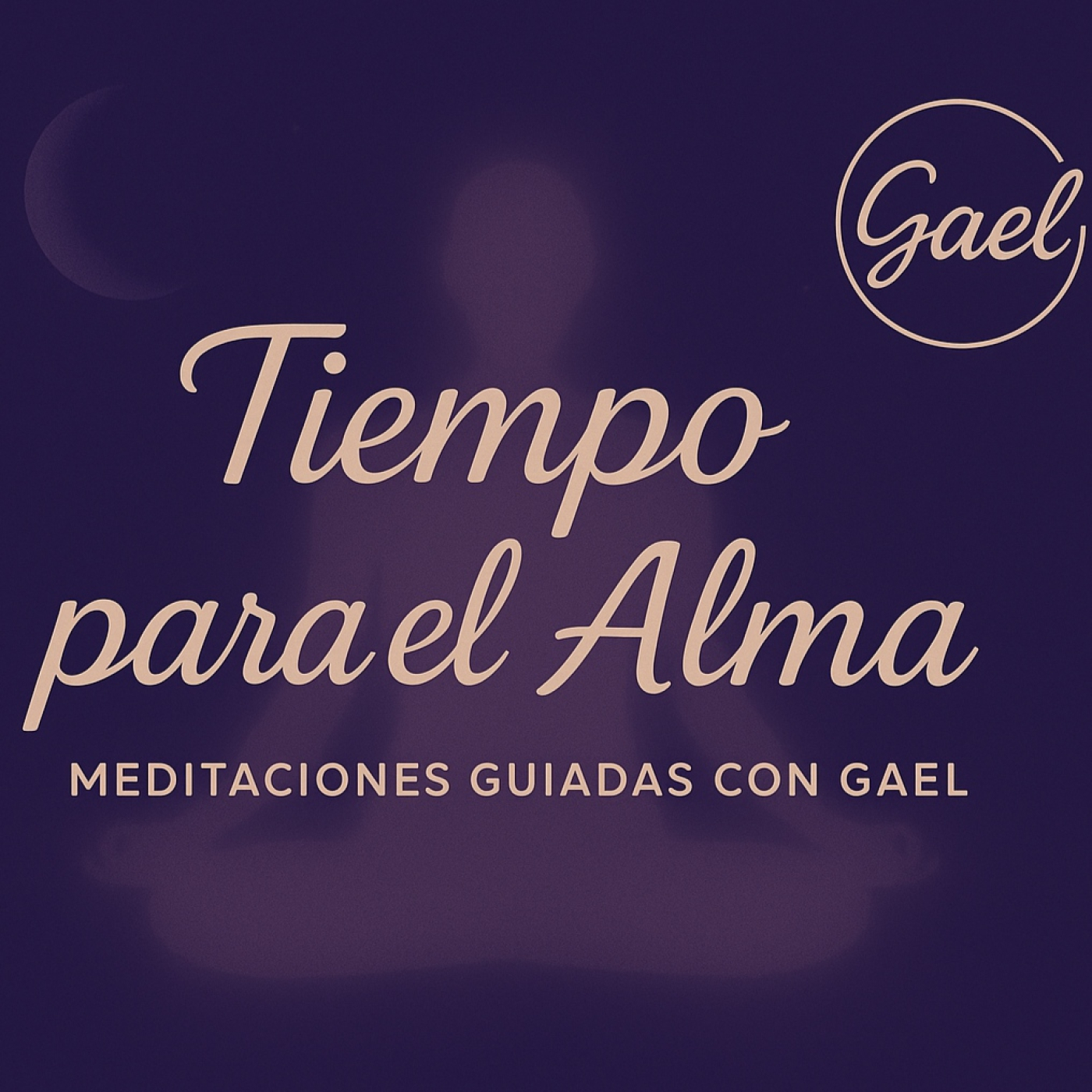 Meditaciones con Gael