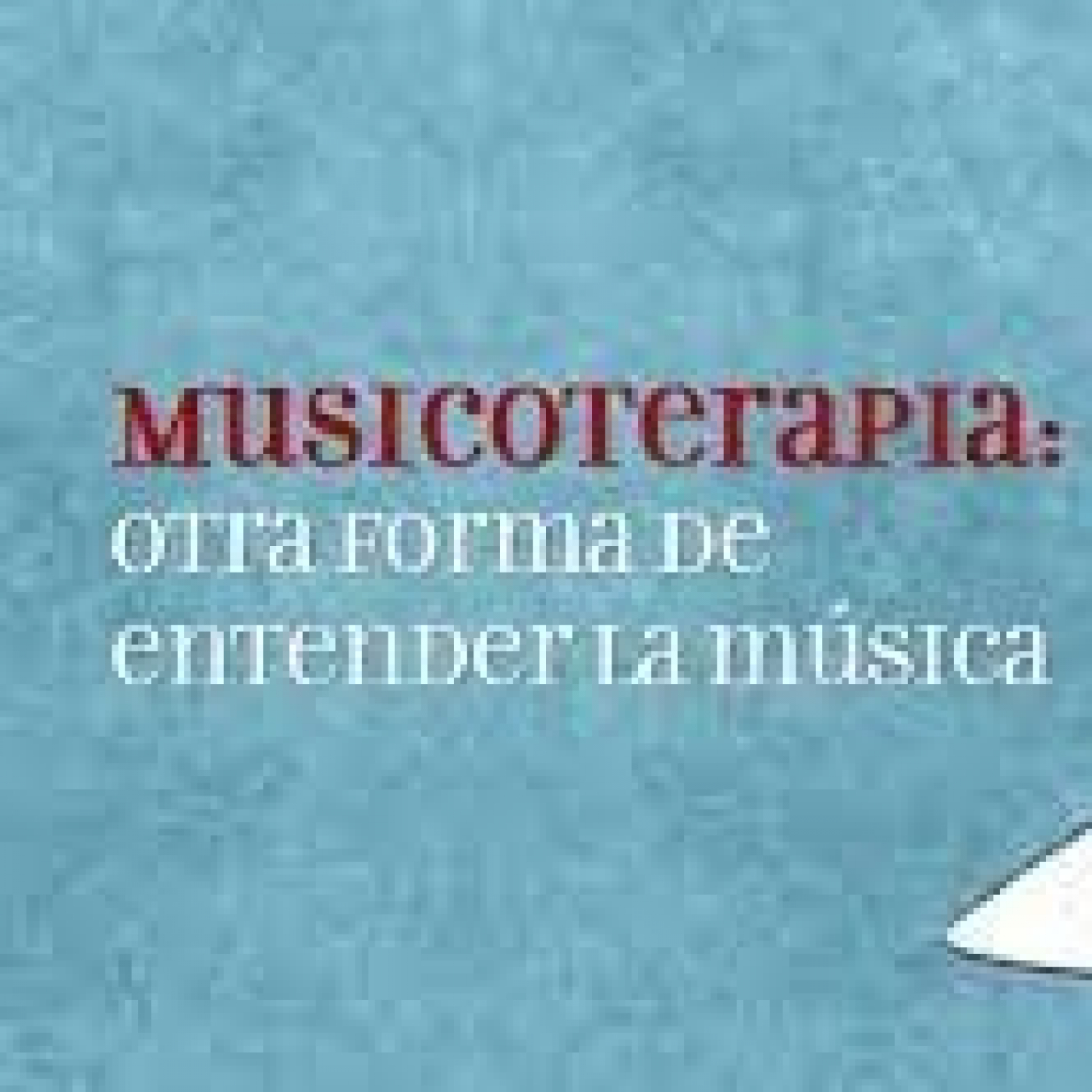 Musicoterapia y Medicina Natural