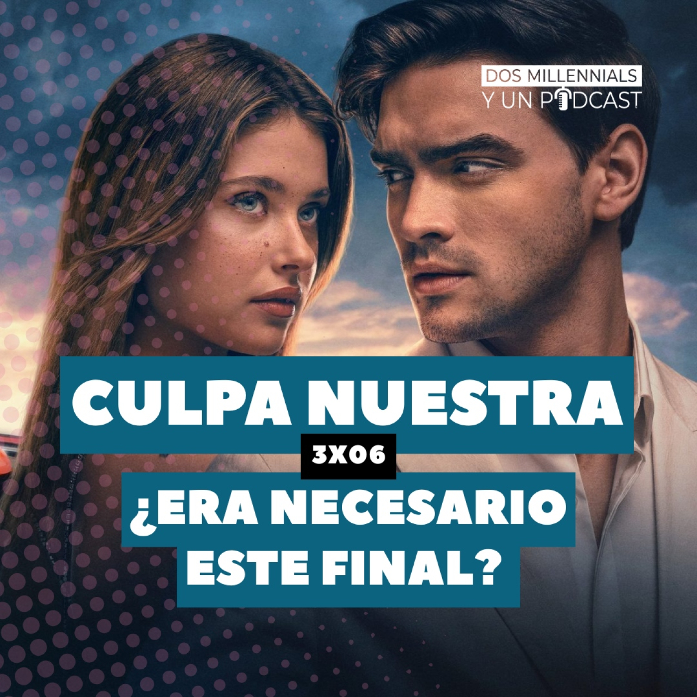 Dos millennials y un podcast - Películas y series