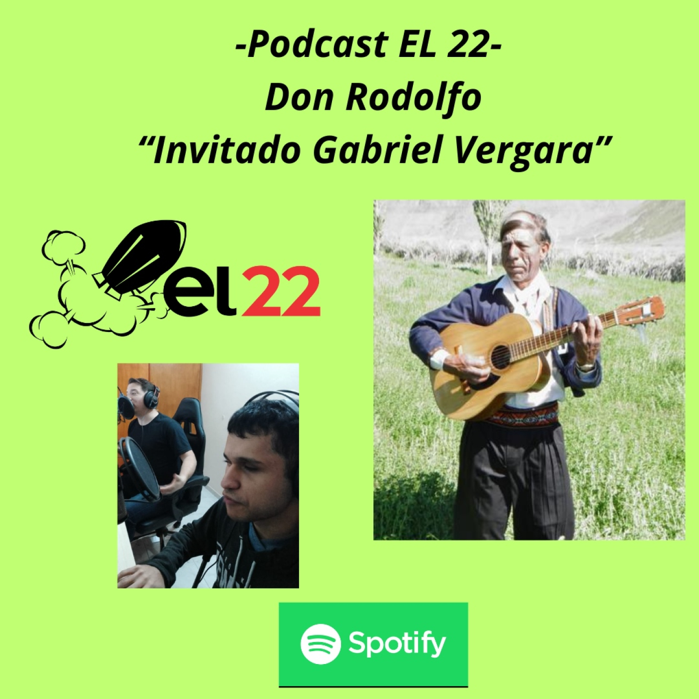 Don Rodolfo tine un gran invitado. Don Gabriel Vergara. episode artwork