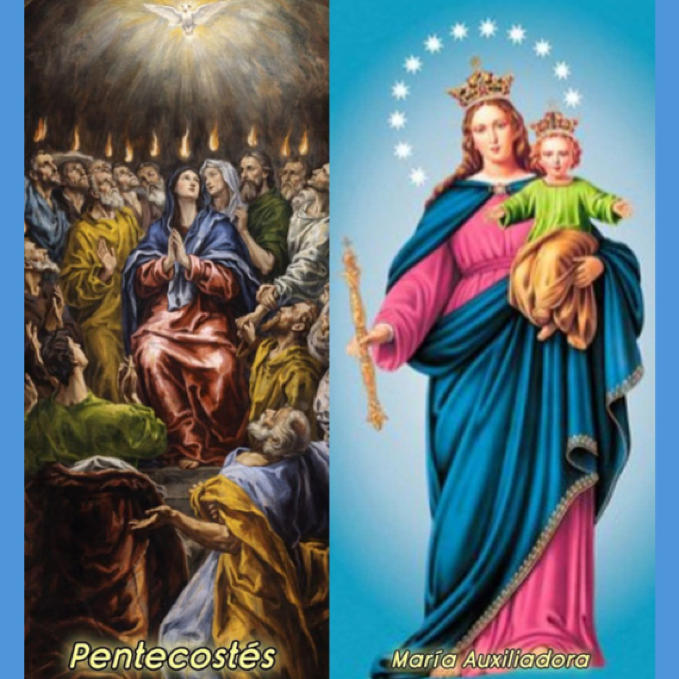 MARÍA AUXILIADORA Y PENTECOSTÉS. episode artwork