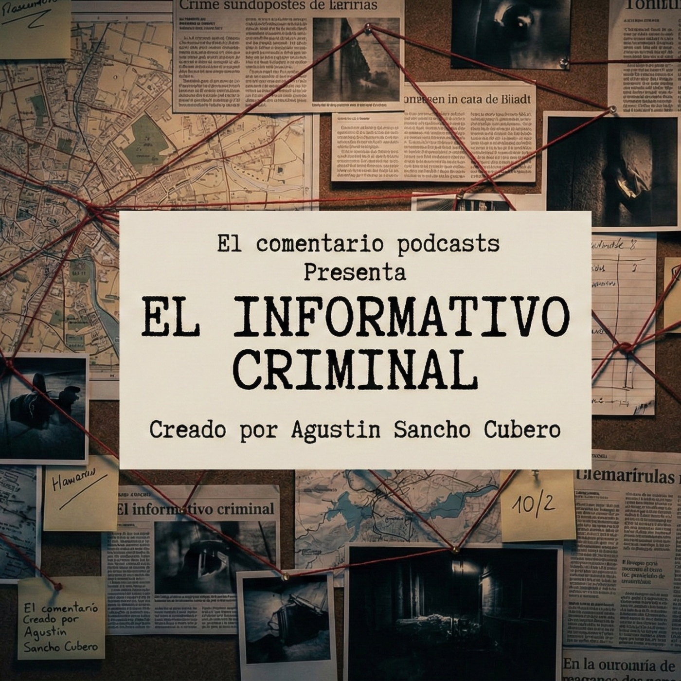 EL COMENTARIO, EL INFORMATIVO CRIMINAL.12/03/2026. episode artwork